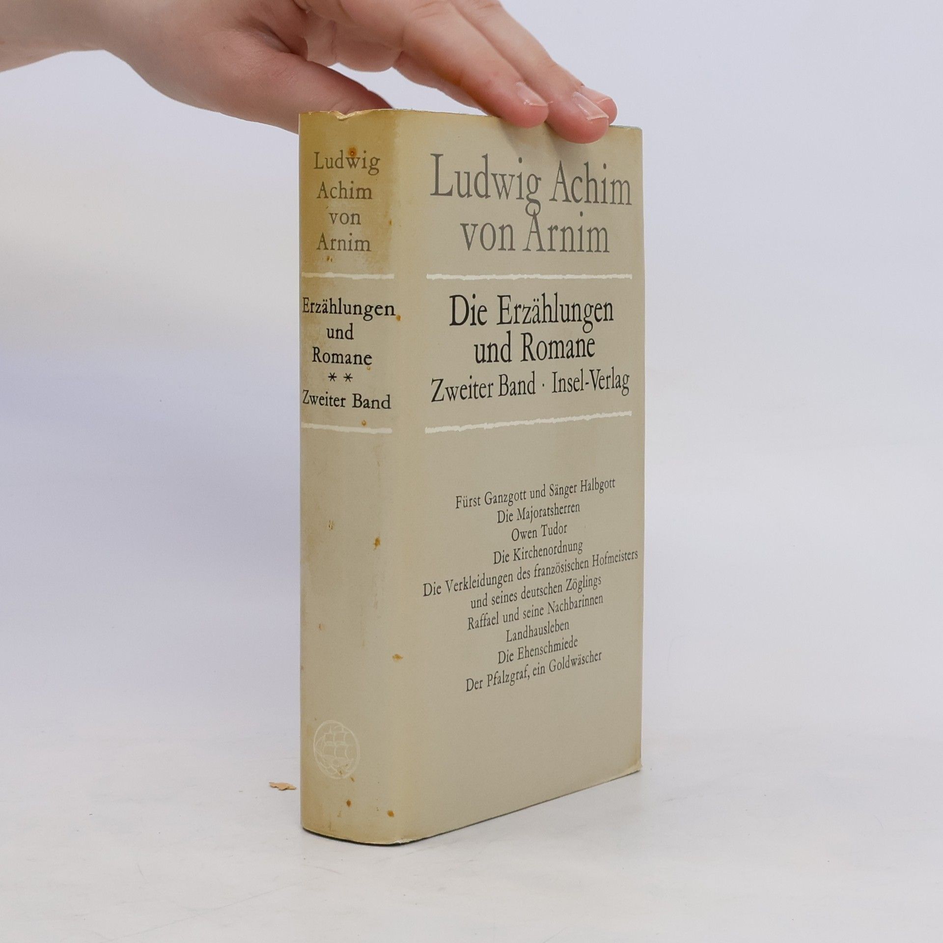 Ludwig Achim von Arnim Die Erzählungen und Romane. Zweiter Band