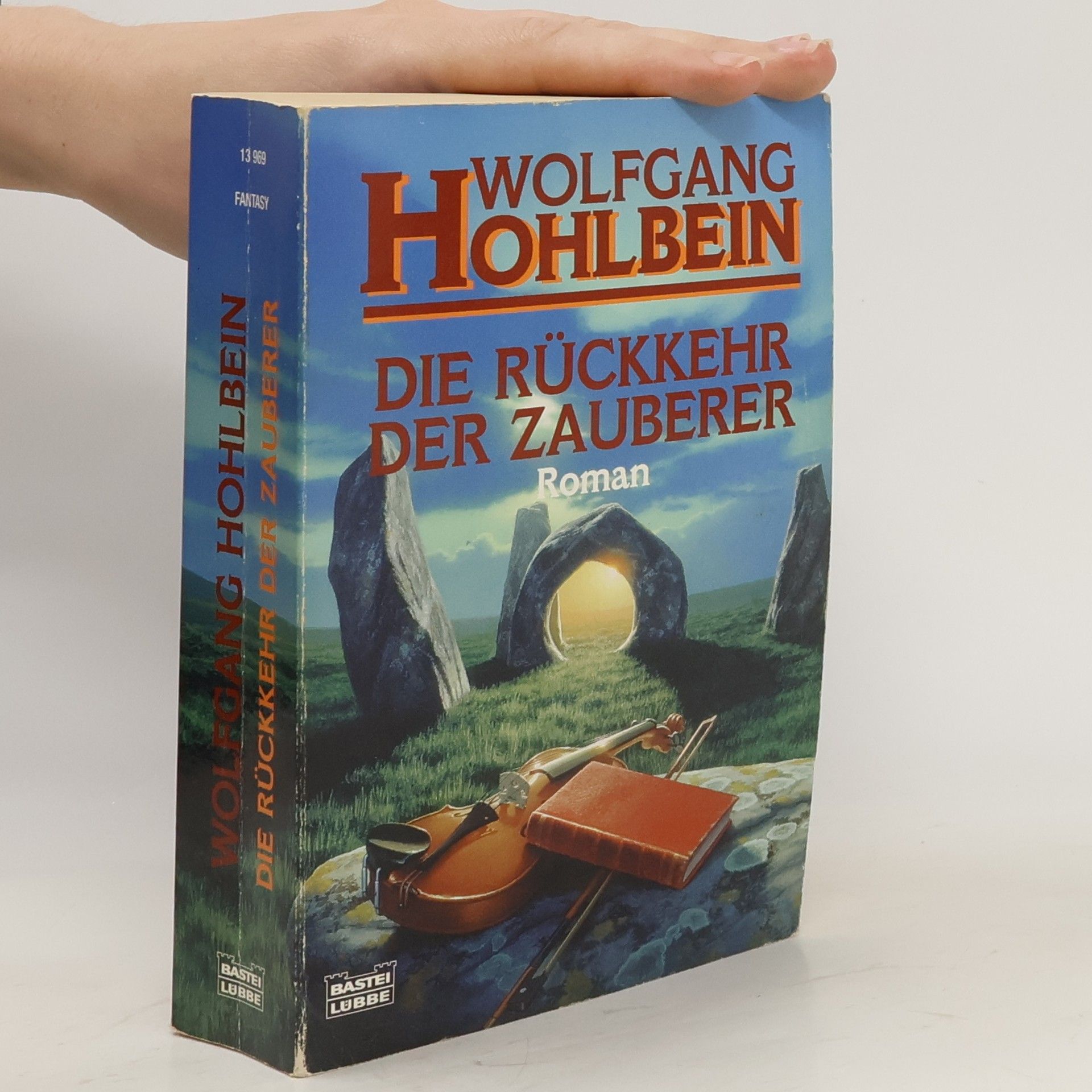 Wolfgang Hohlbein Die Rückkehr der Zauberer