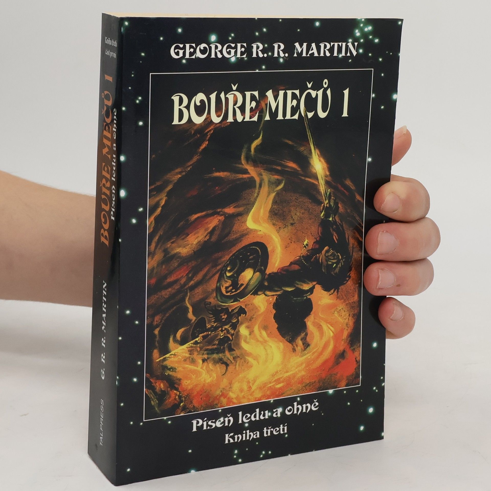 George R. R. Martin Bouře mečů. Část první