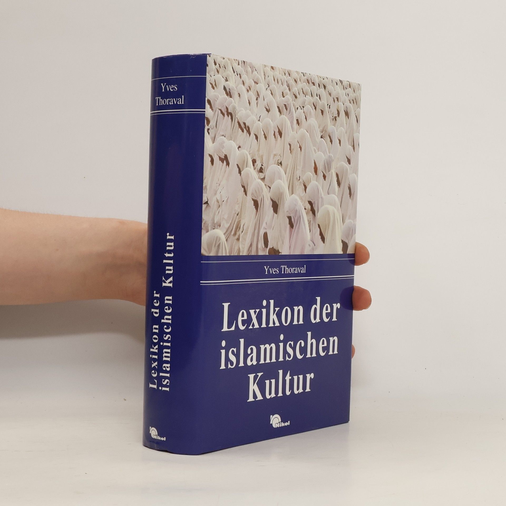 Yves Thoraval Lexikon der islamischen Kultur