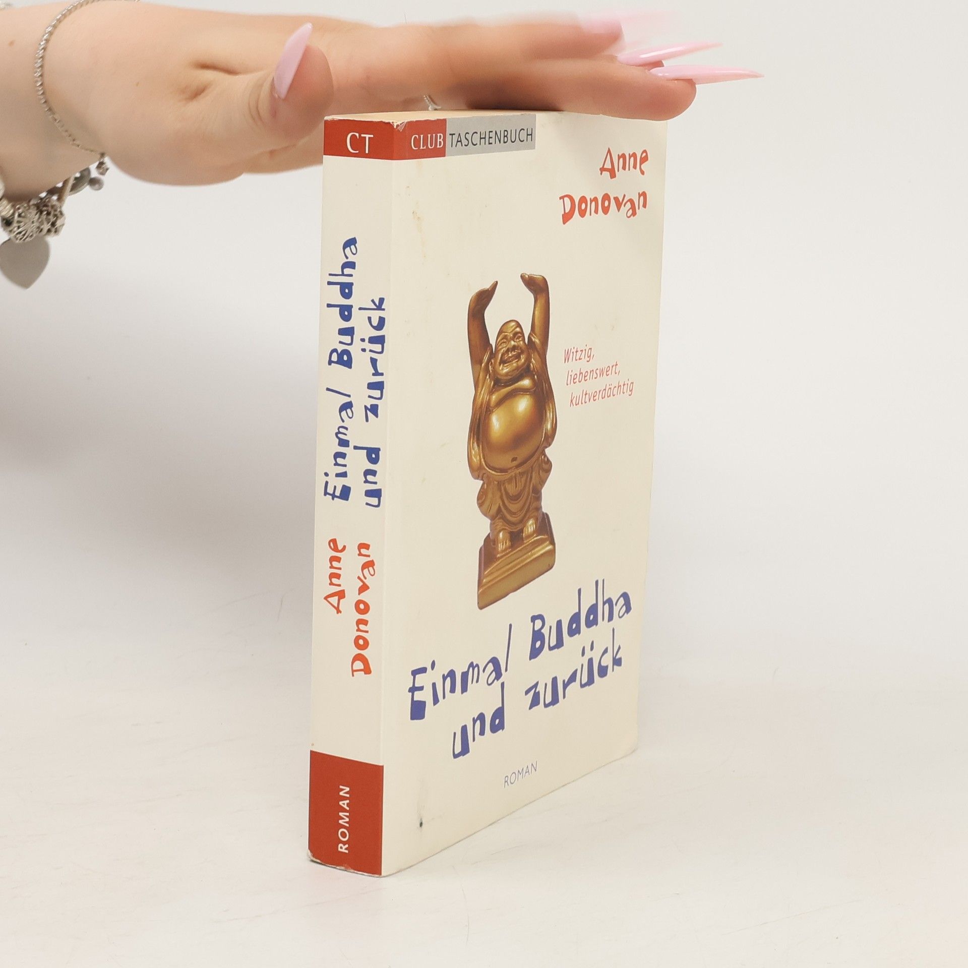 Anne Donovan Einmal Buddha und zurück