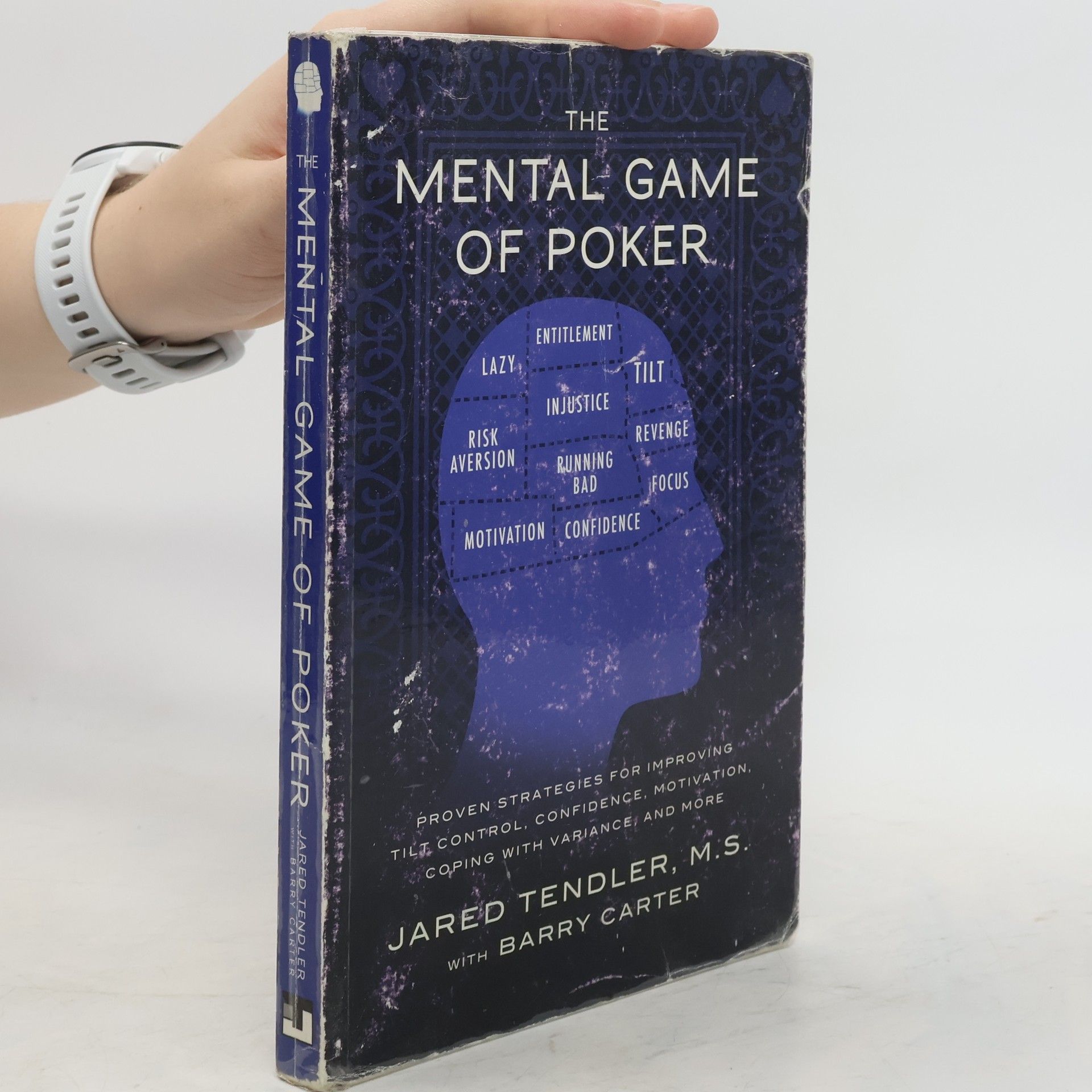 Jared Tendler The Mental Game of Poker