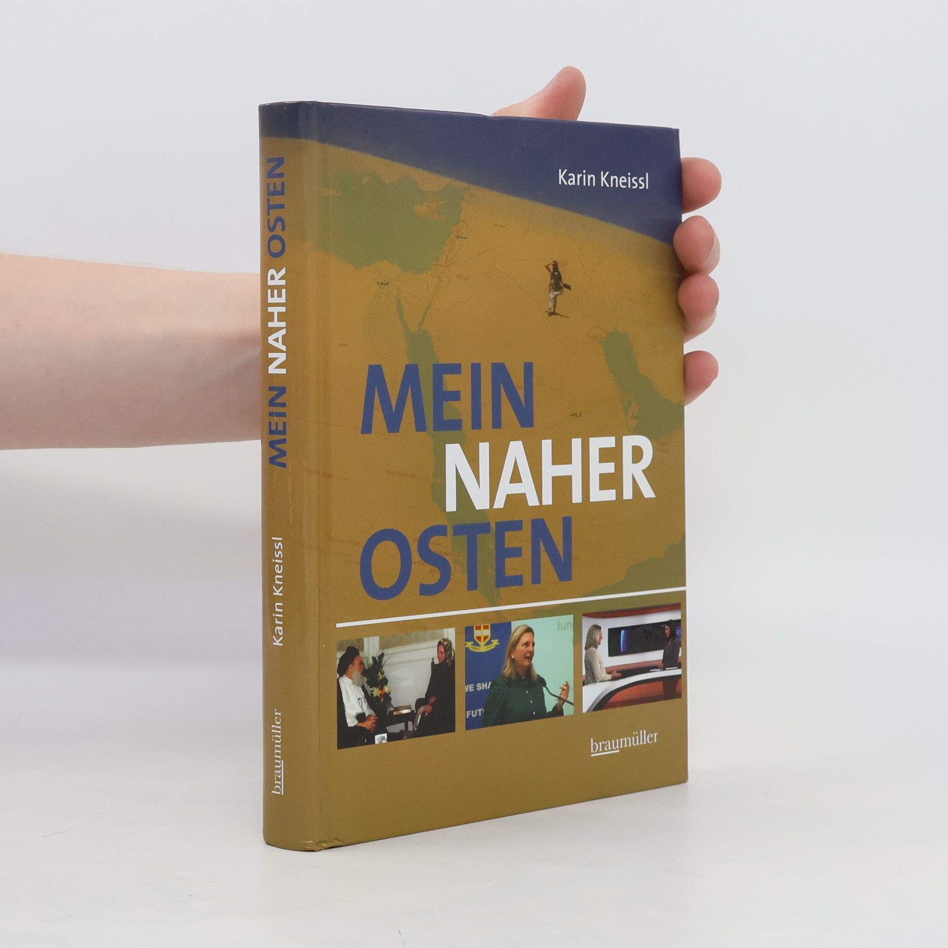 Karin Kneissl Mein naher Osten