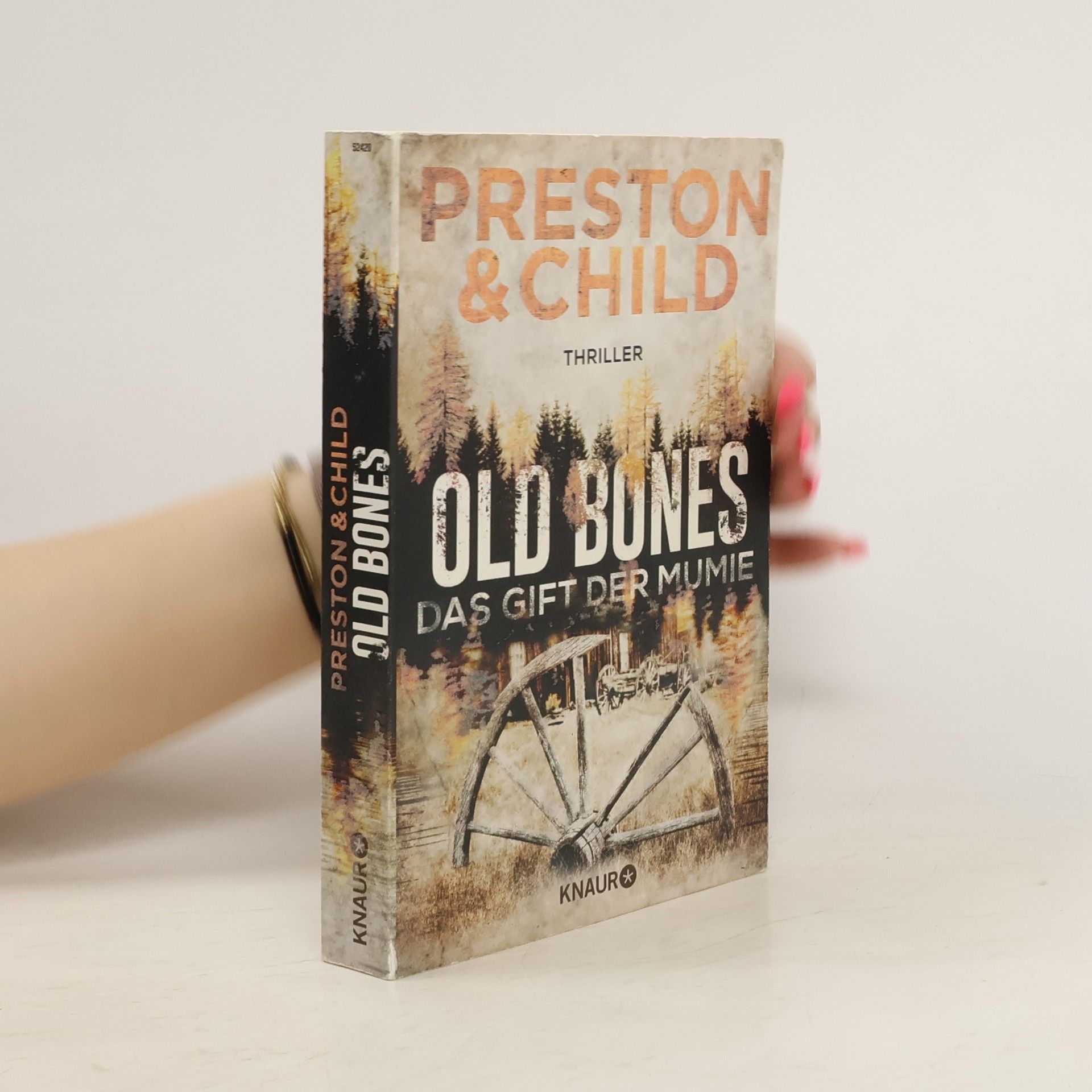 Douglas Preston Old bones - das Gift der Mumie