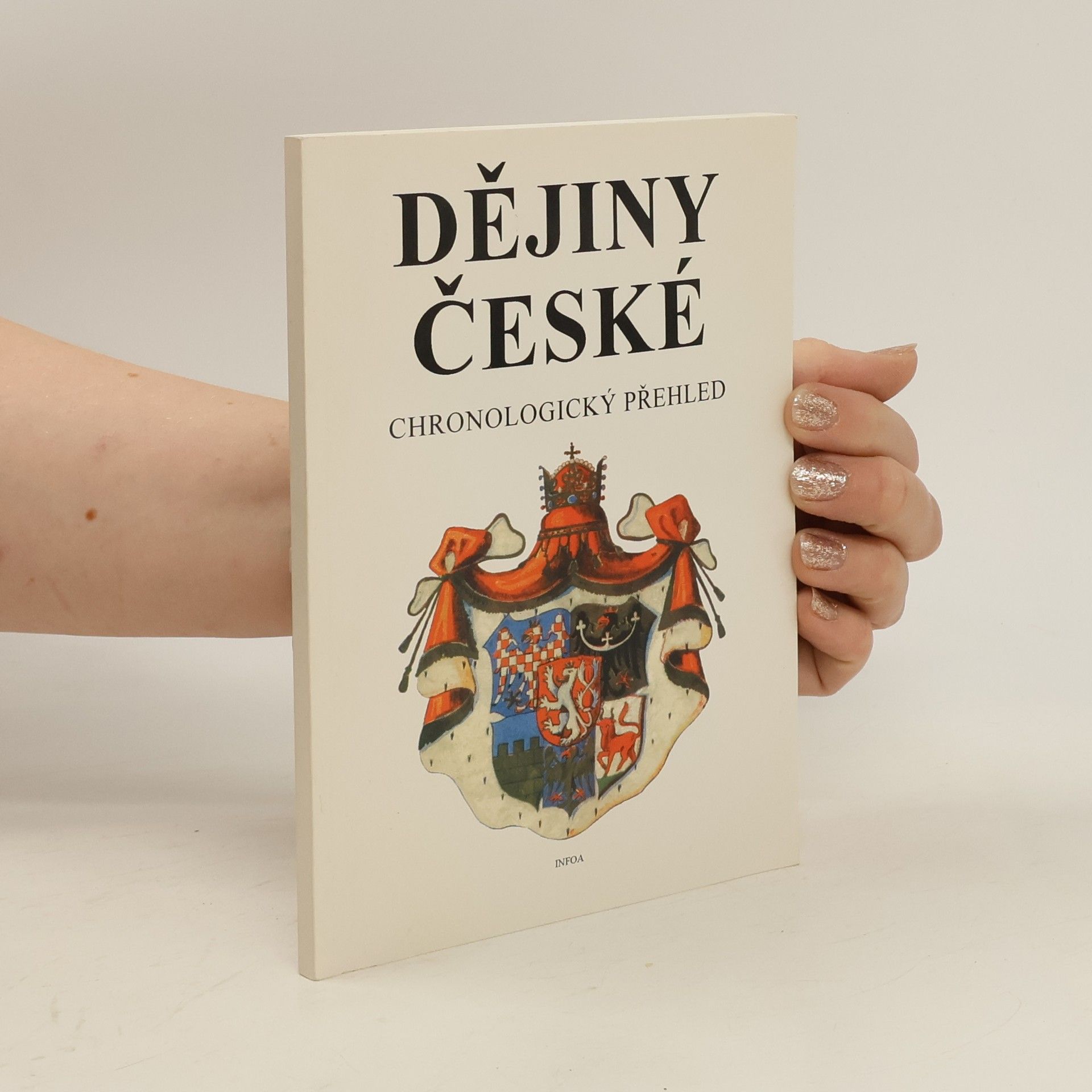 Jaroslav Krejčíř Dějiny české. Chronologický přehled.