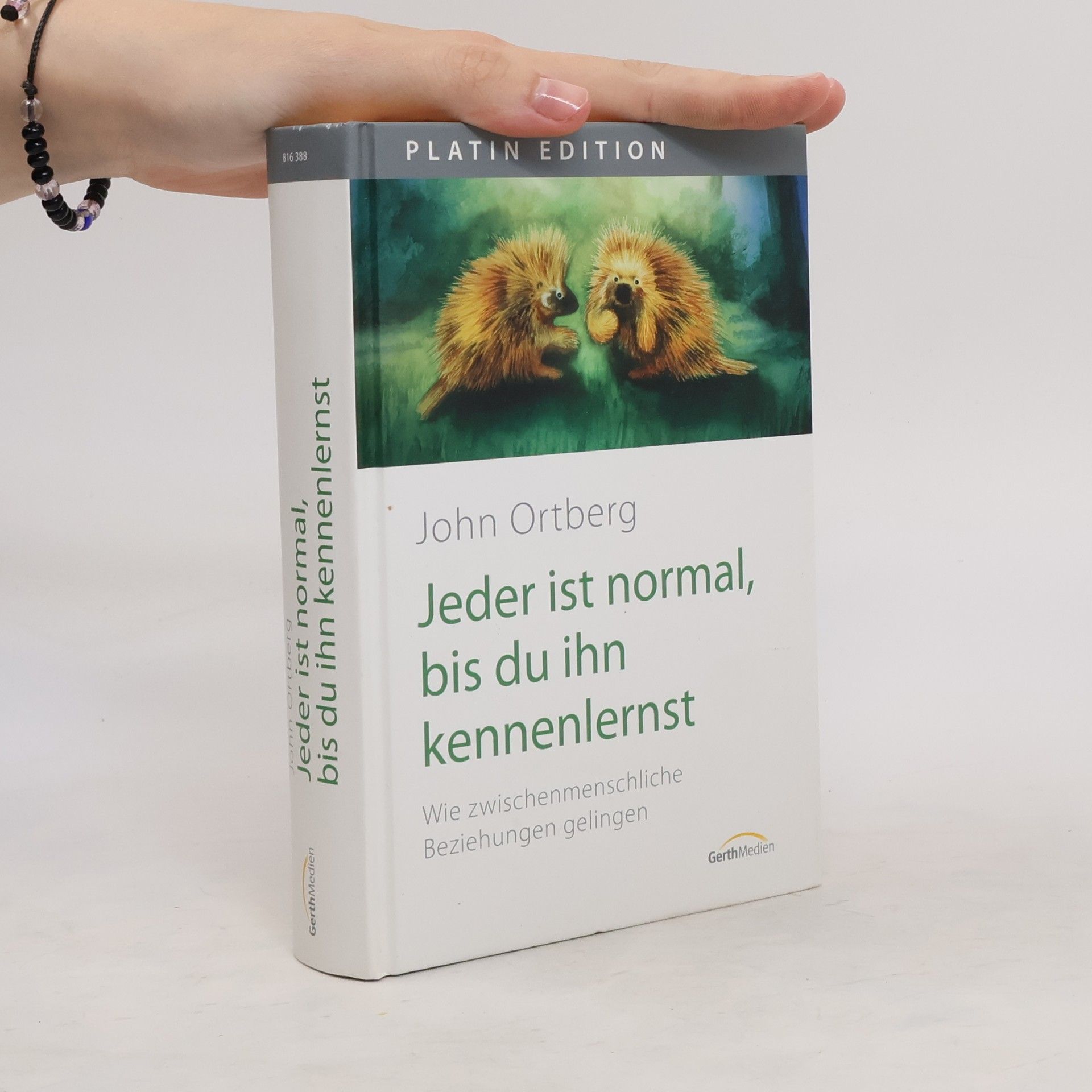 John Ortberg Jeder ist normal, bis du ihn kennenlernst