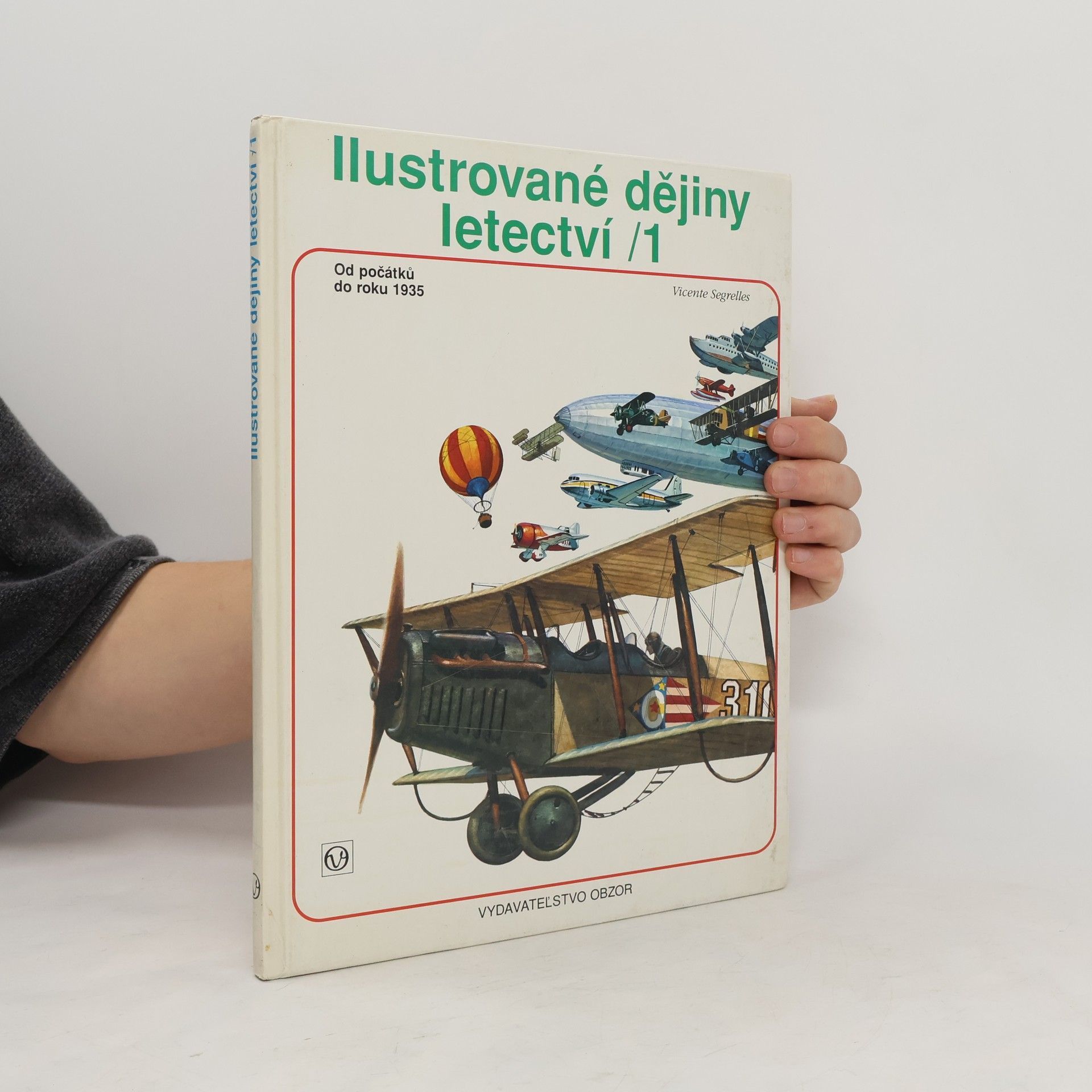 Vicente Segrelles Ilustrované dějiny letectví 1 a 2