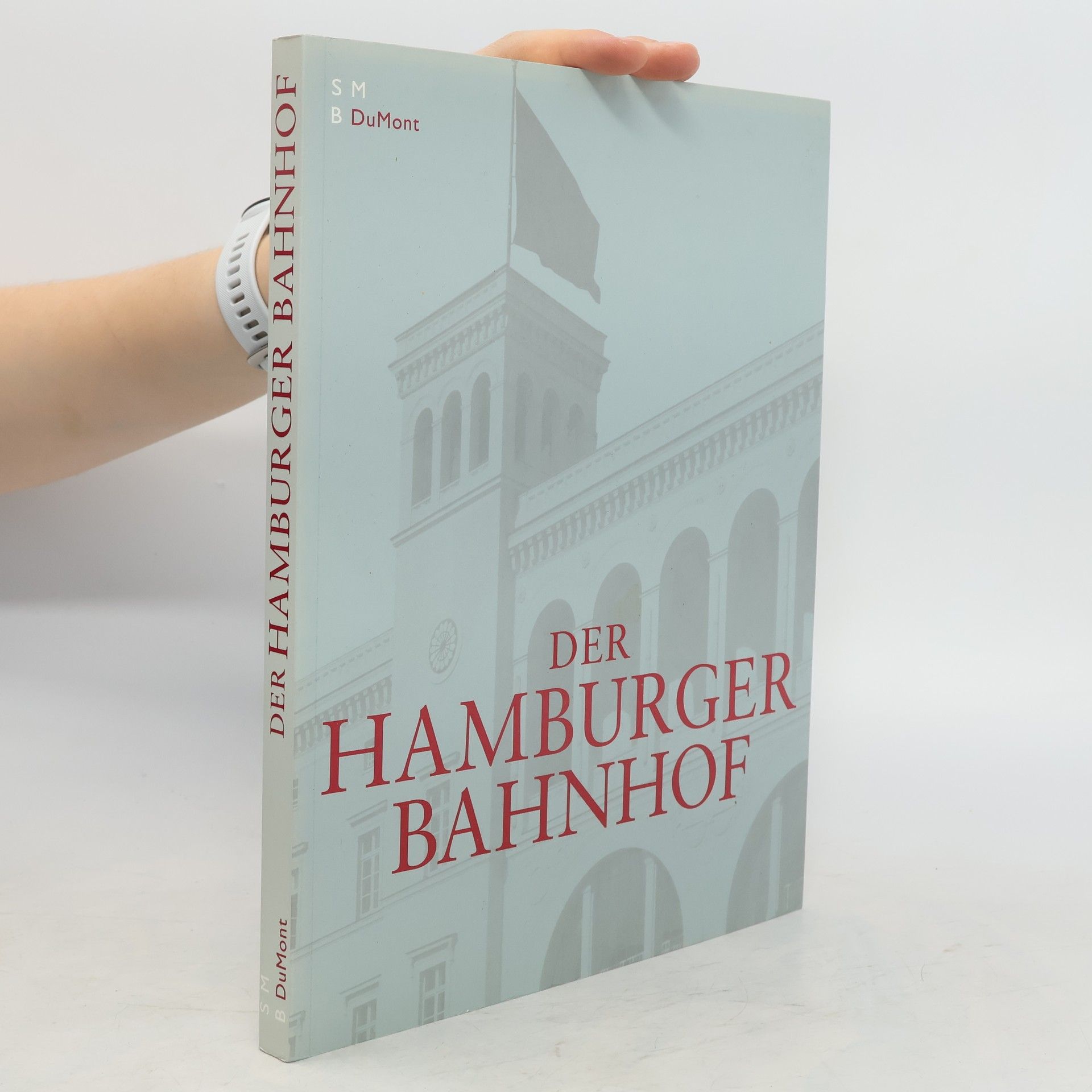 Klaus Schuster Der Hamburger Bahnhof