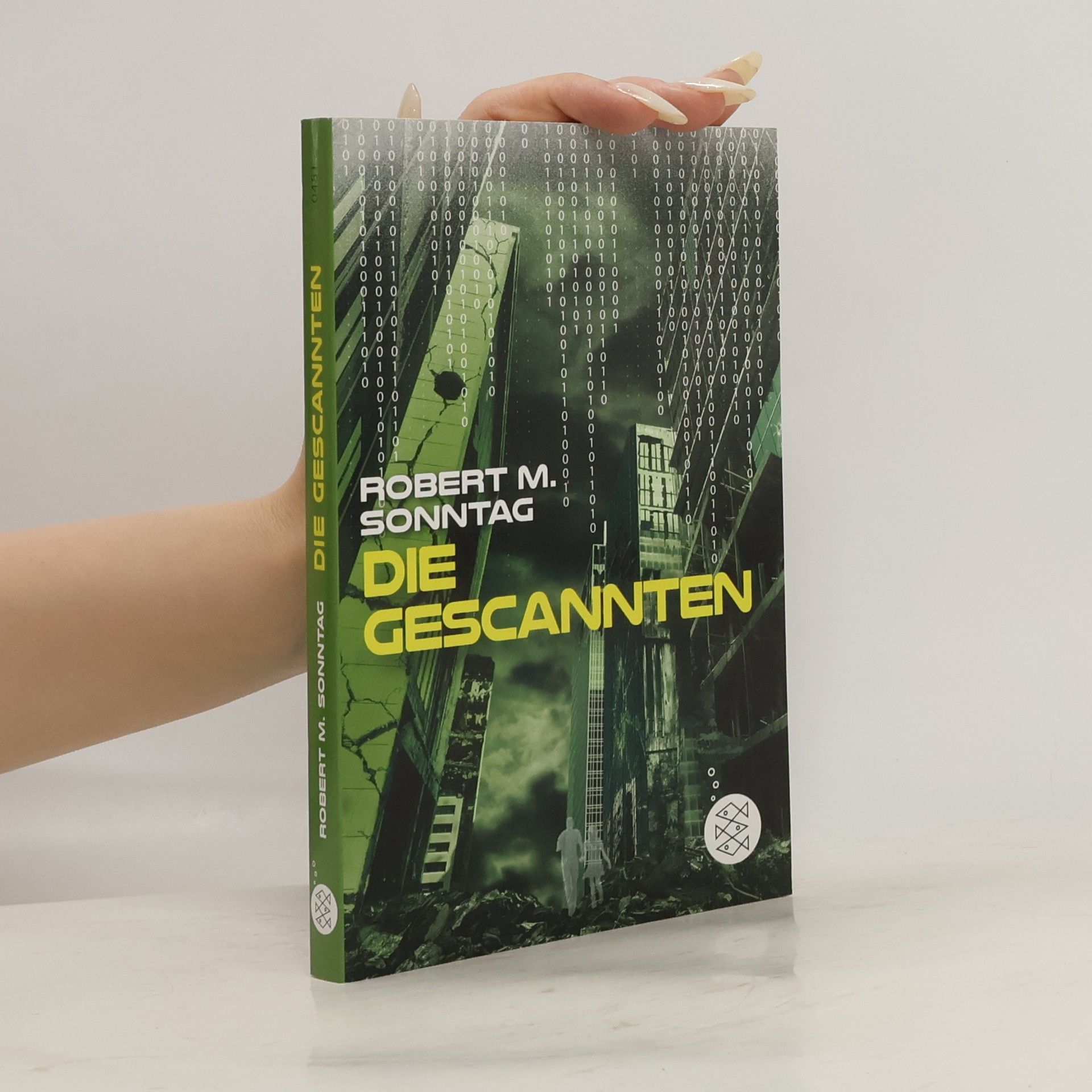 Robert M. Sonntag Die Gescannten