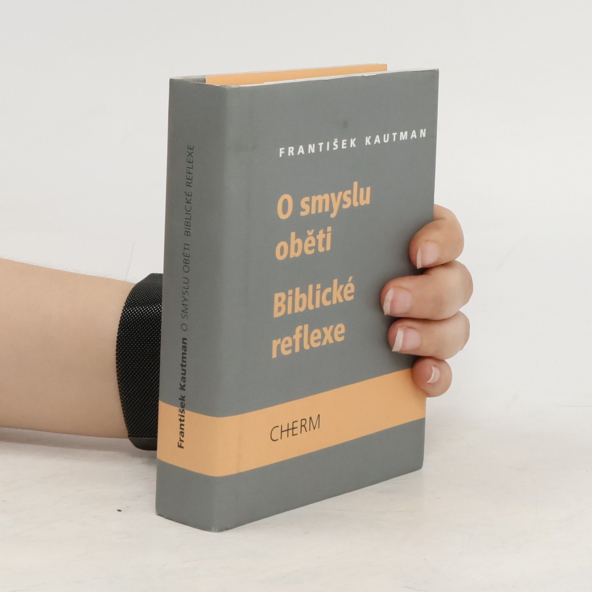 František Kautman O smyslu oběti - Biblické reflexe