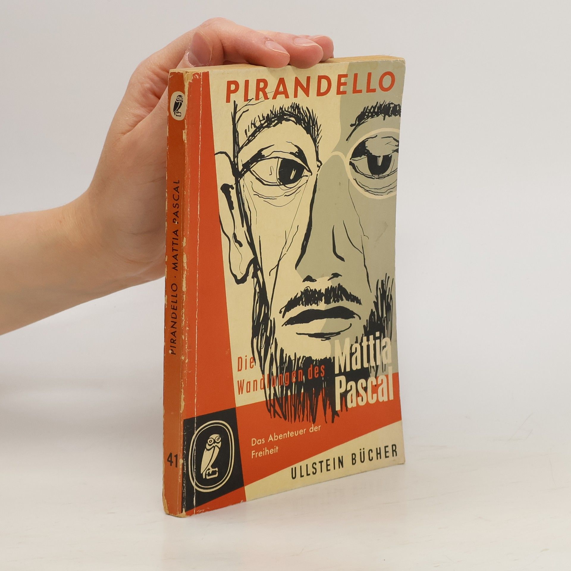 Luigi Pirandello Die Wandlungen des Mattia Pascal