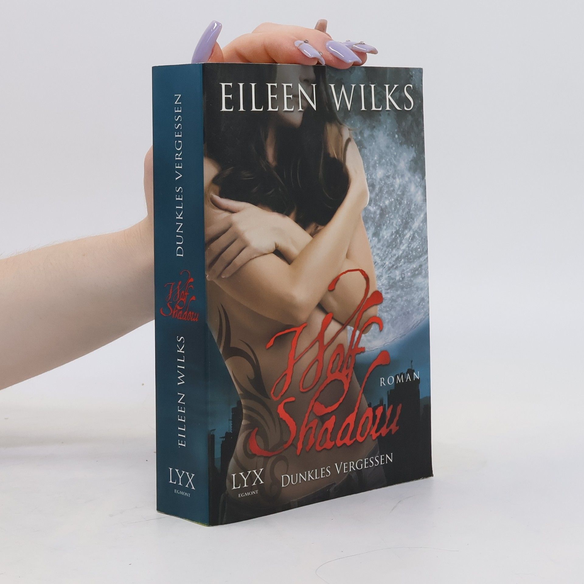 Eileen Wilks Wolf Shadow - Dunkles Vergessen