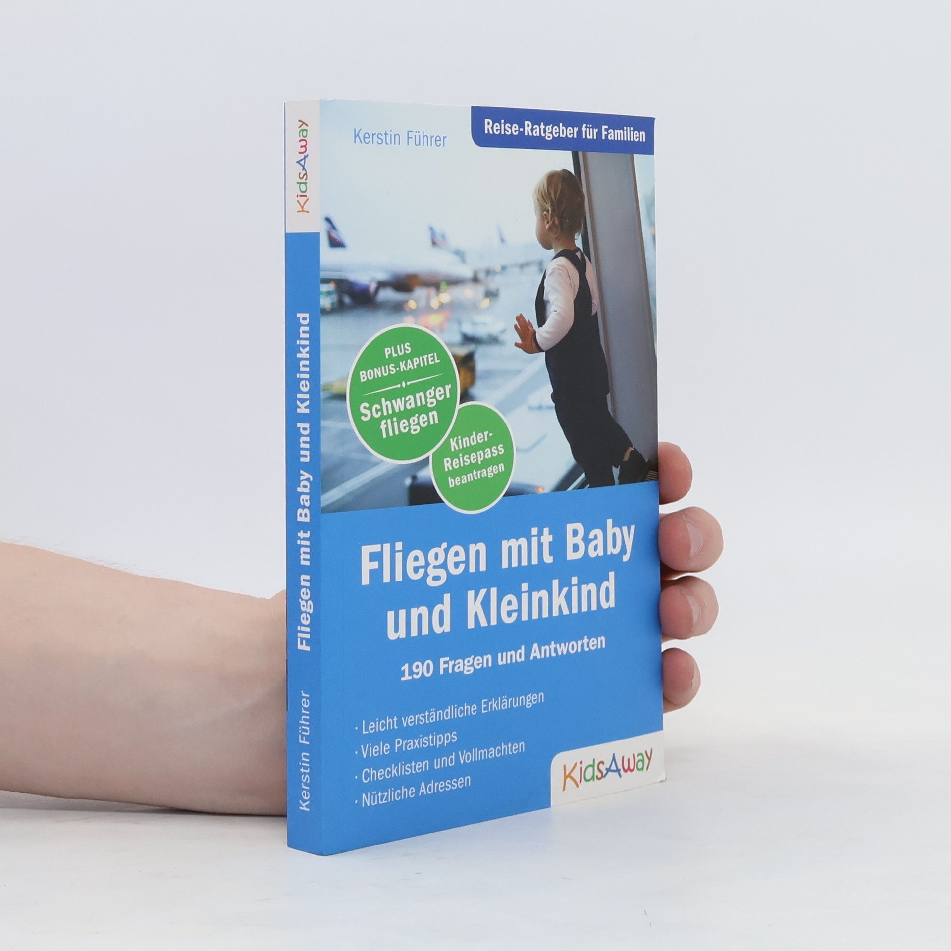 Kerstin Führer Reise-Ratgeber für Familien: Fliegen mit Baby und Kleinkind