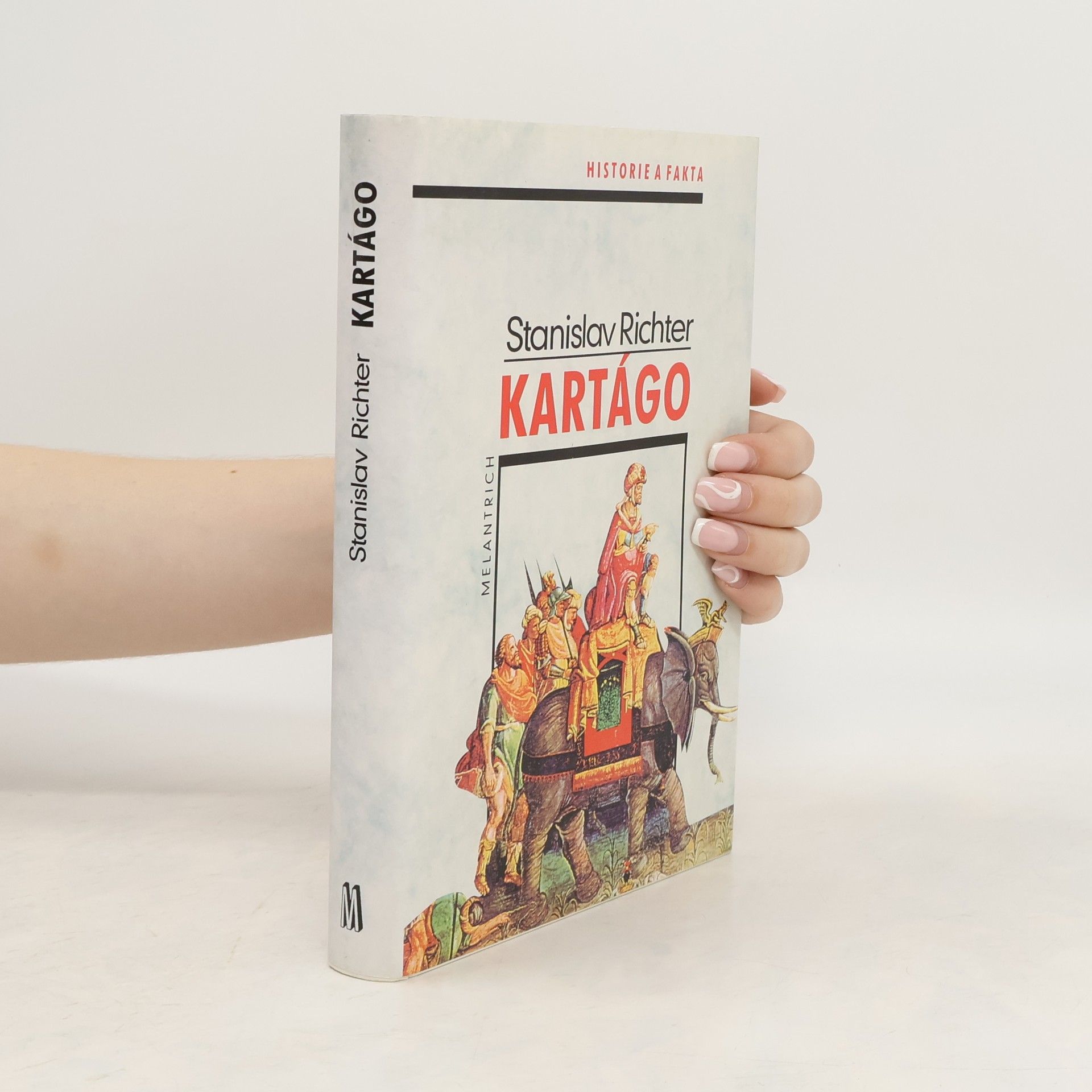Stanislav Richter Kartágo. Po stopách Punů, Římanů a Vandalů