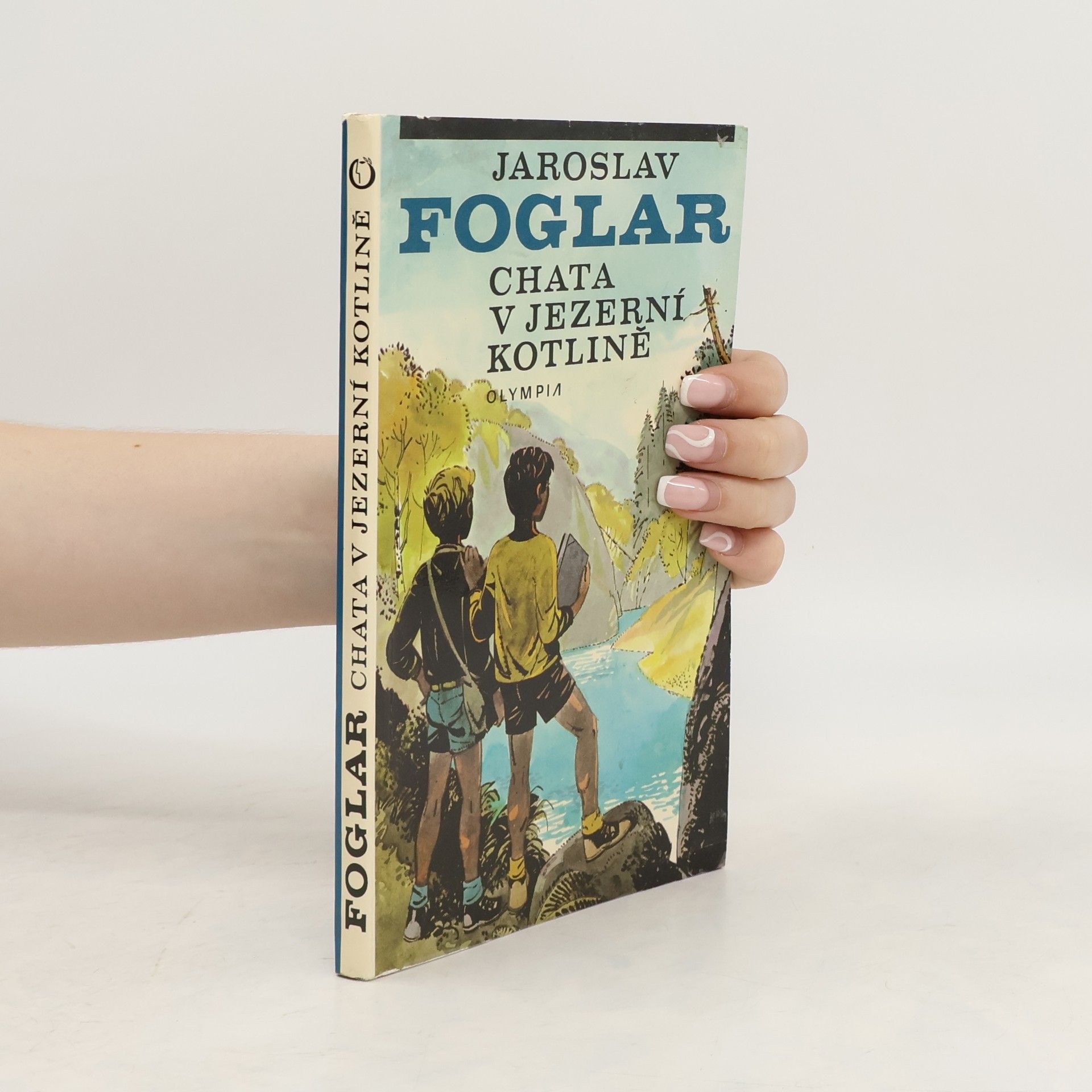 Jaroslav Foglar Chata v Jezerní kotlině