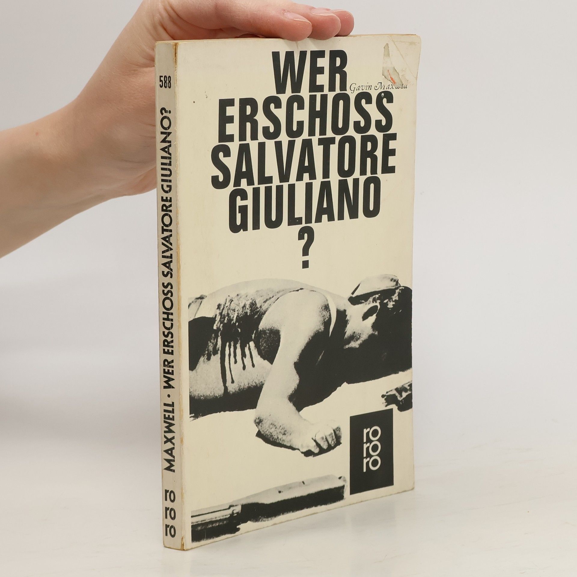 Gavin Maxwell Wer erschoss Salvatore Giuliano?