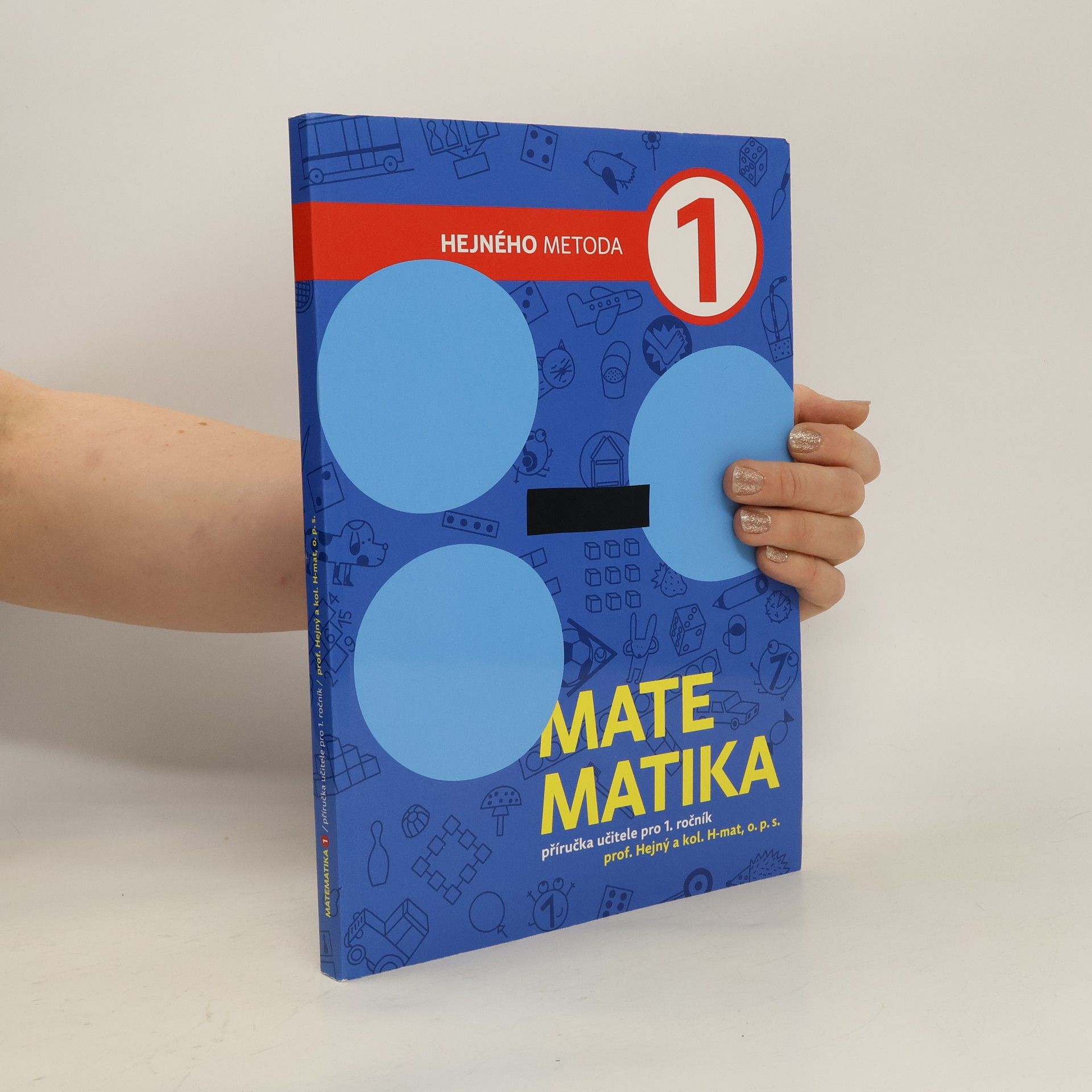 Milan Hejný Matematika 1. Pracovní učebnice pro 1. ročník. 3. díl ze 3