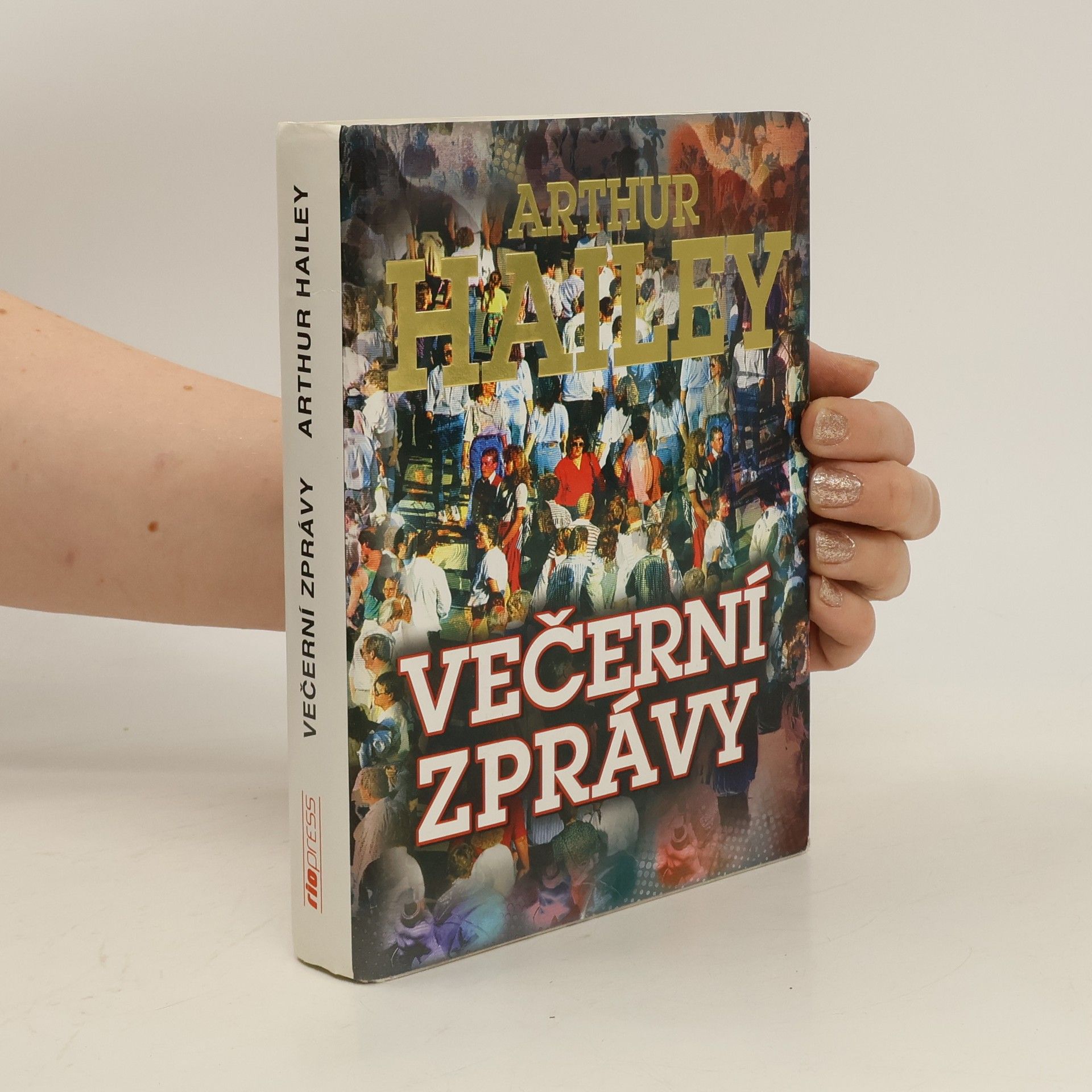 Arthur Hailey Večerní zprávy