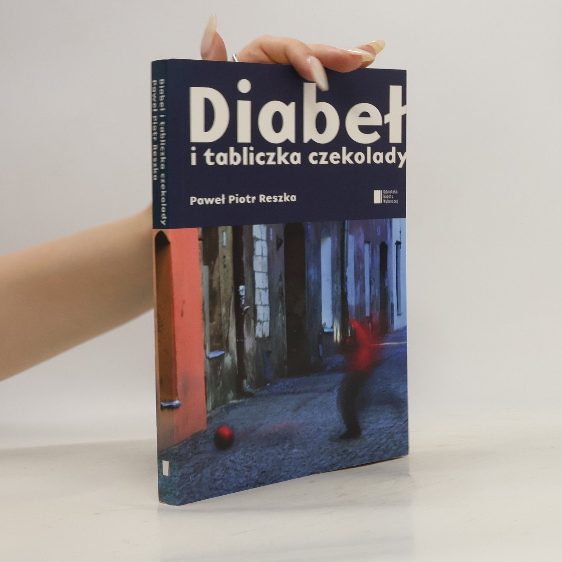 Pawel Piotr Reszka Diabeł i tabliczka czekolady
