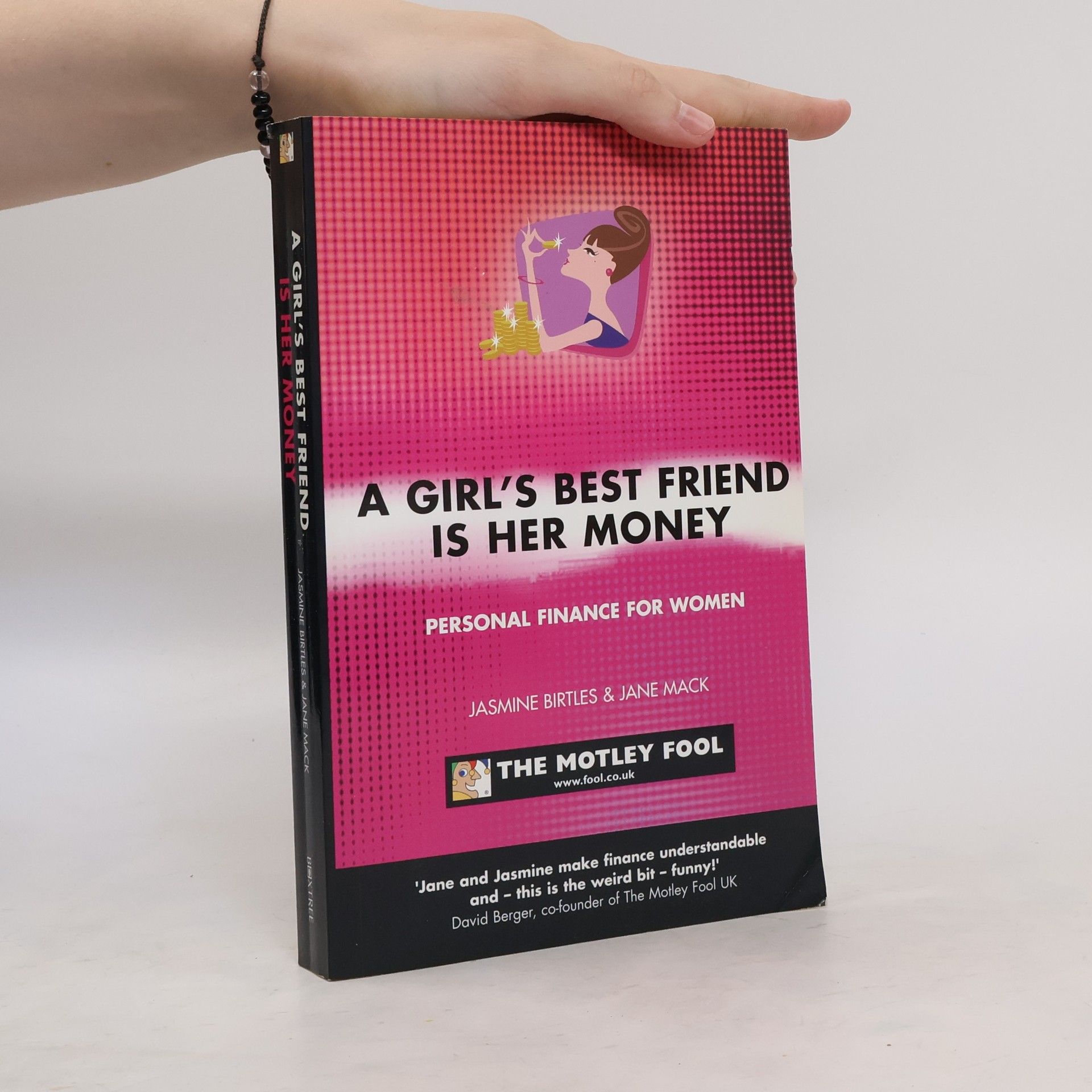 Mackjasmine B. Jane A Girl's Best Friend is Her Money