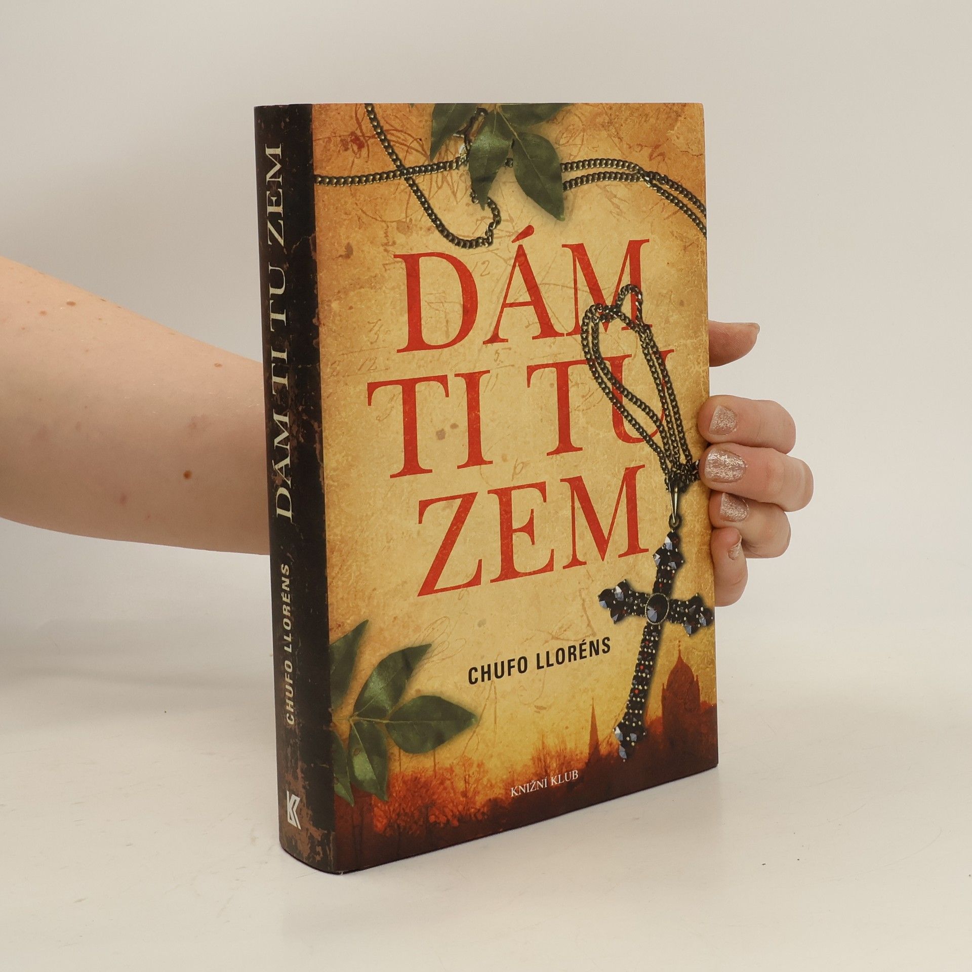 Chufo Lloréns Dám ti tu zem