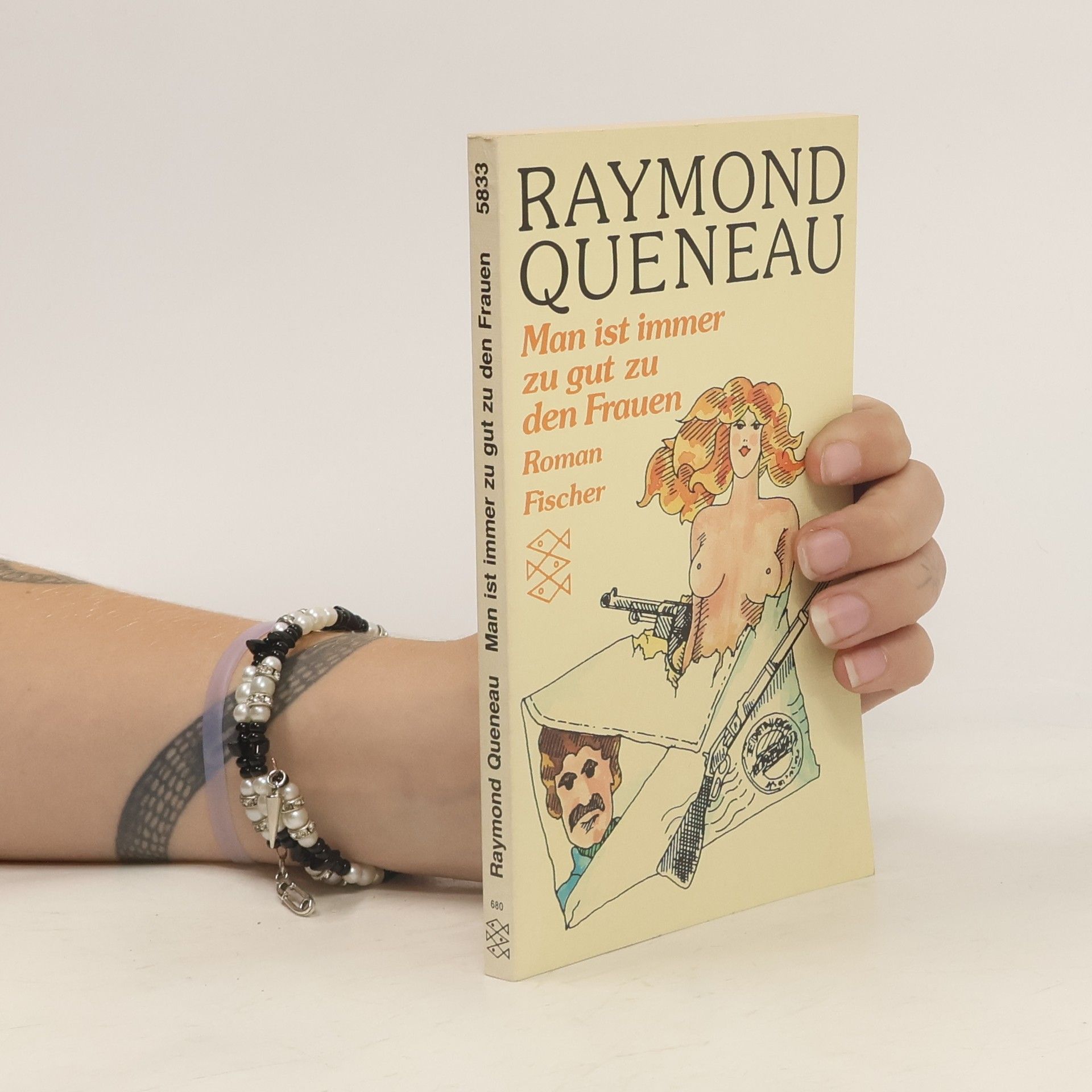 Raymond Queneau Man ist immer zu gut zu den Frauen