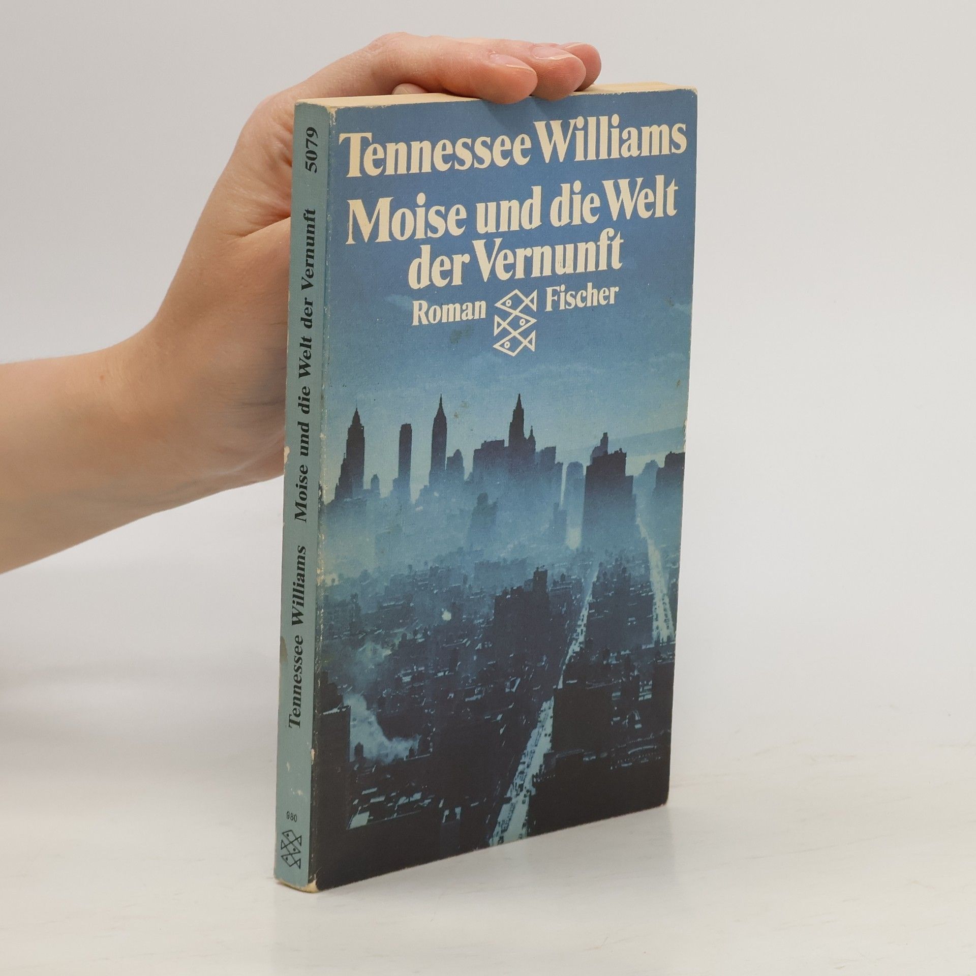 Tennessee Williams Moise und die Welt der Vernunft