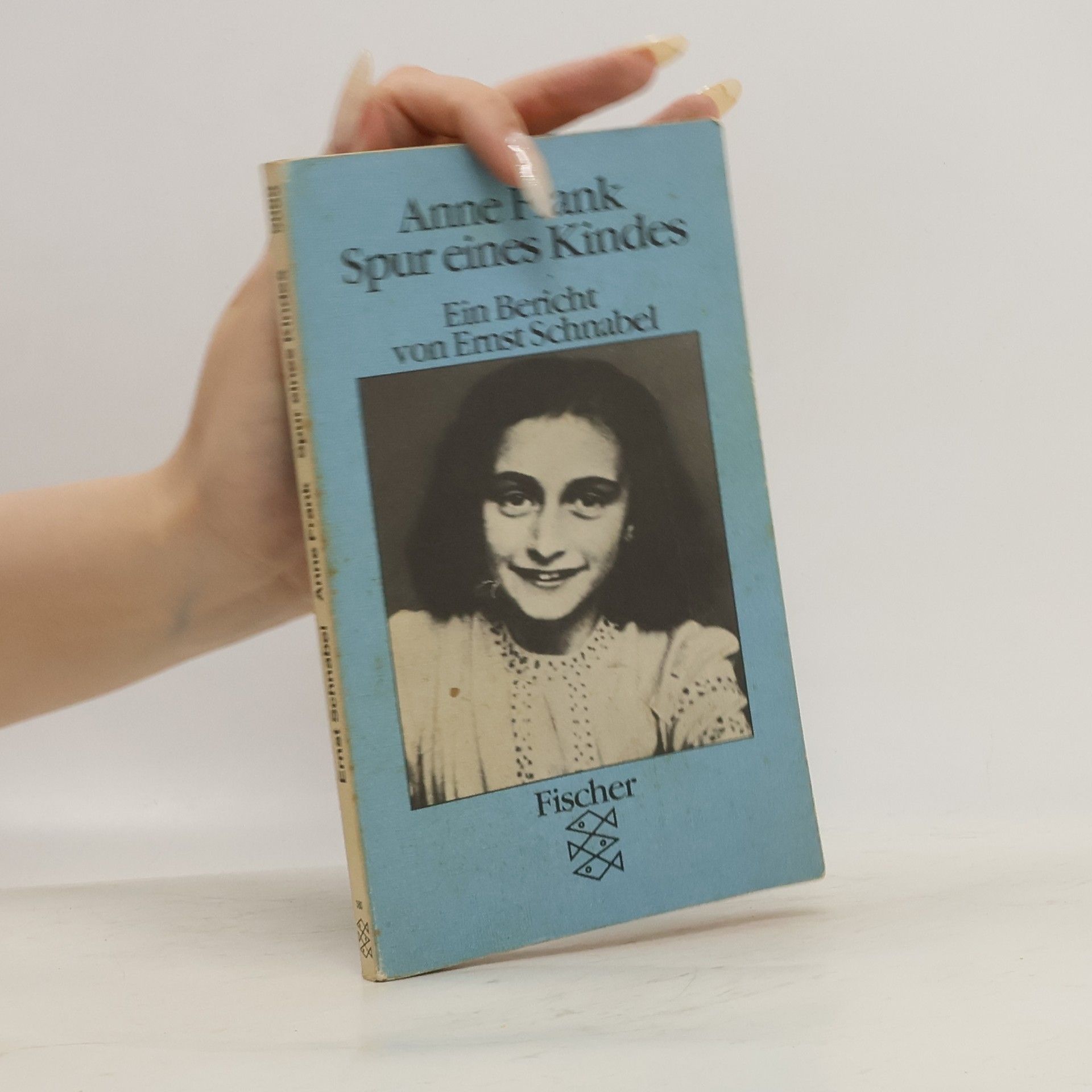 Ernst Schnabel Anne Frank