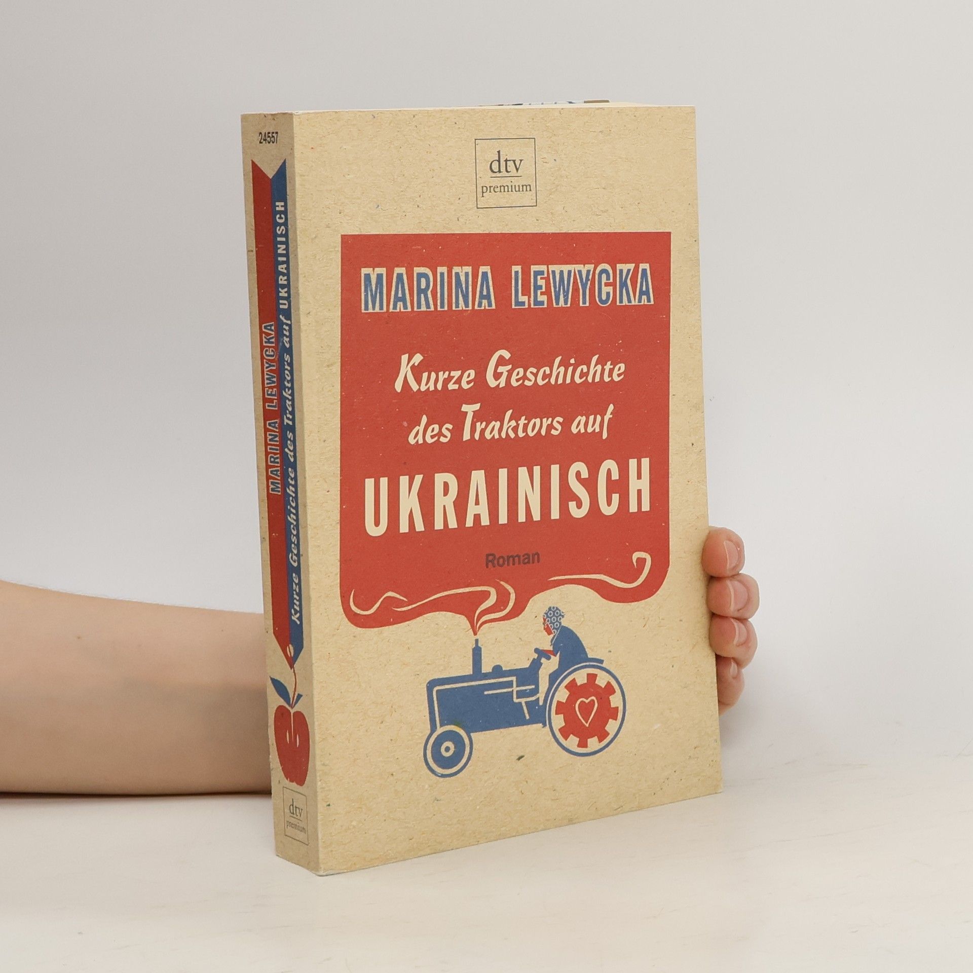 Marina Lewycka Kurze Geschichte des Traktors auf Ukrainisch