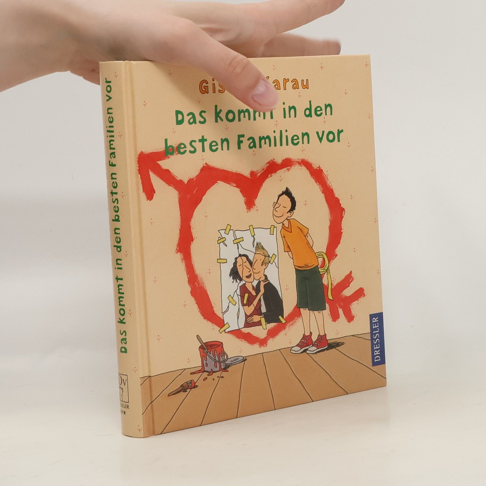 Gisela Karau Das kommt in den besten Familien vor
