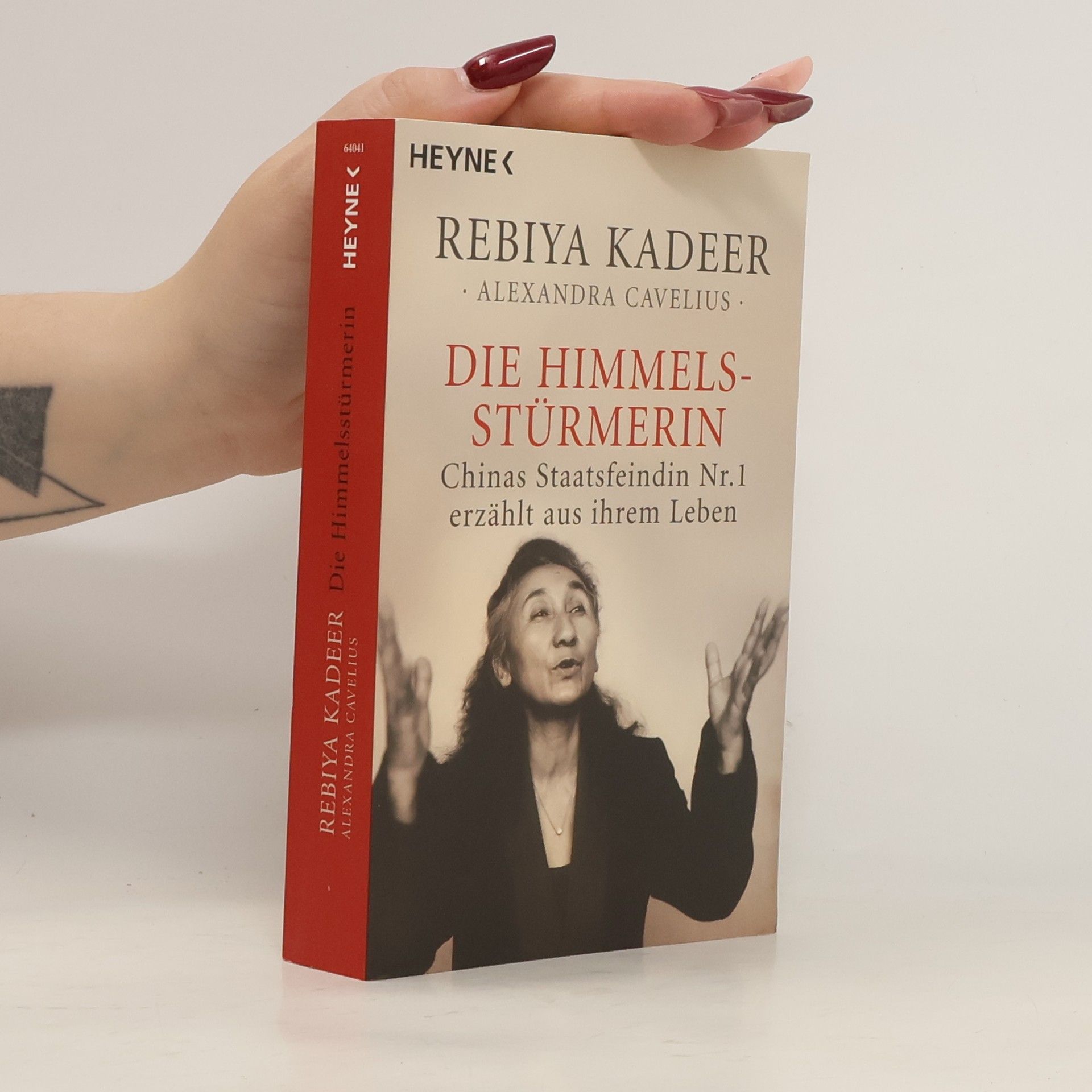 Rebiya Kadeer Die Himmelsstürmerin