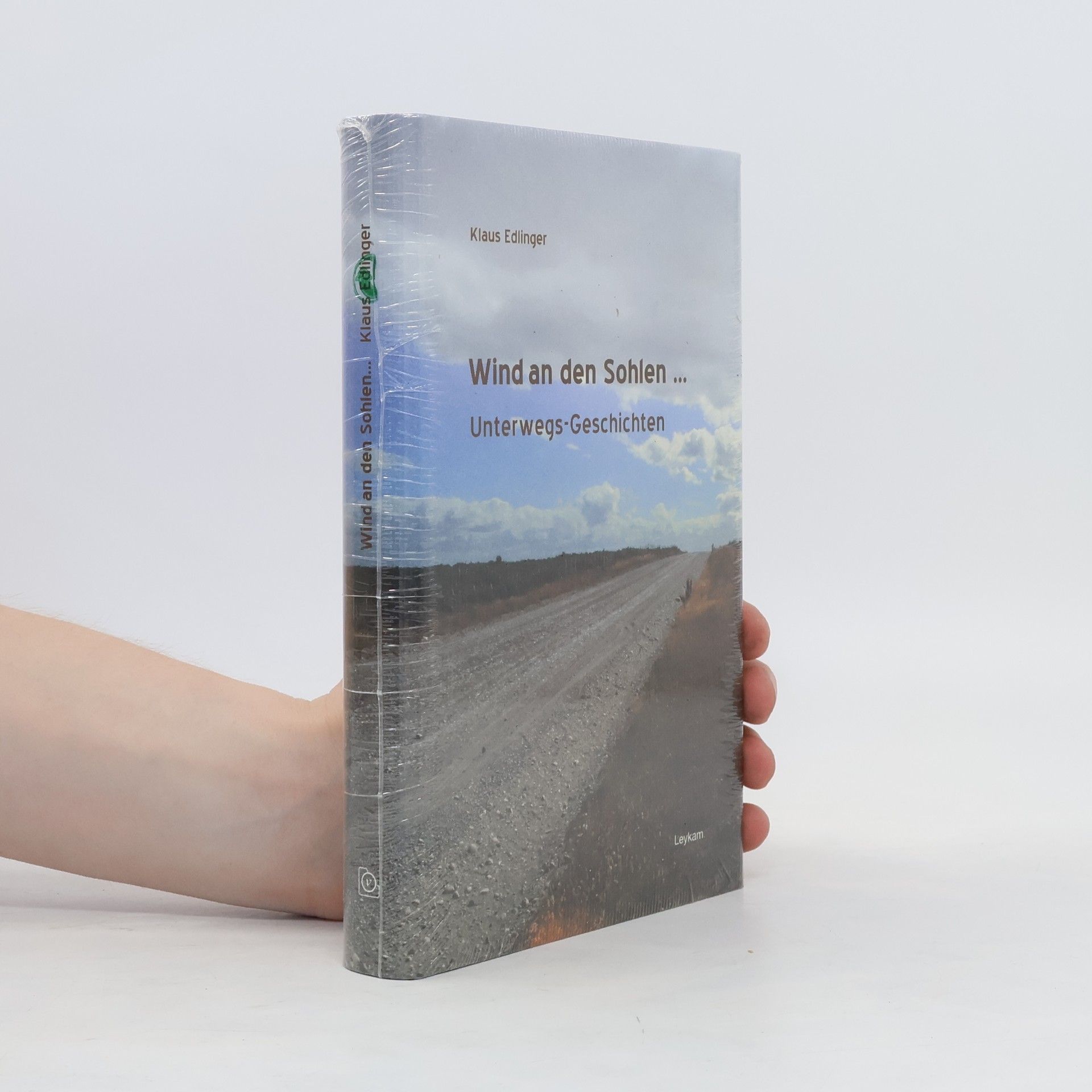 Klaus Edlinger Wind an den Sohlen ...