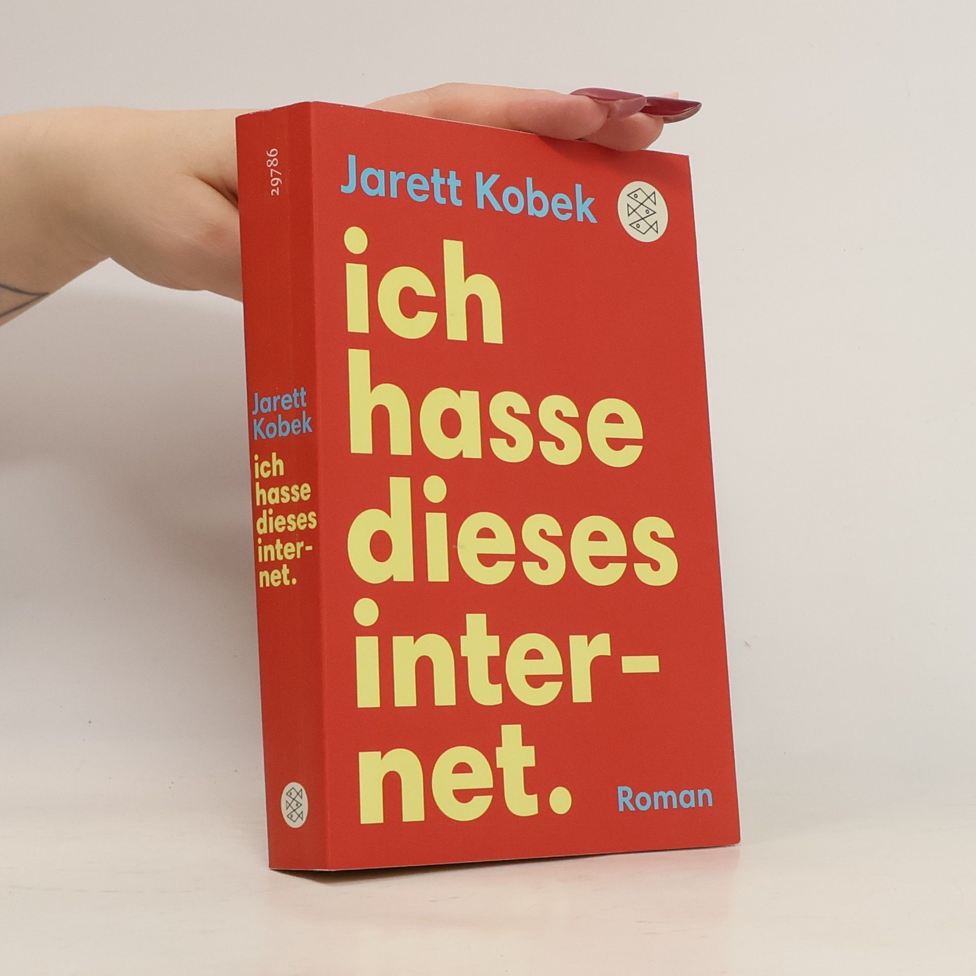 Jarett Kobek Ich hasse dieses Internet