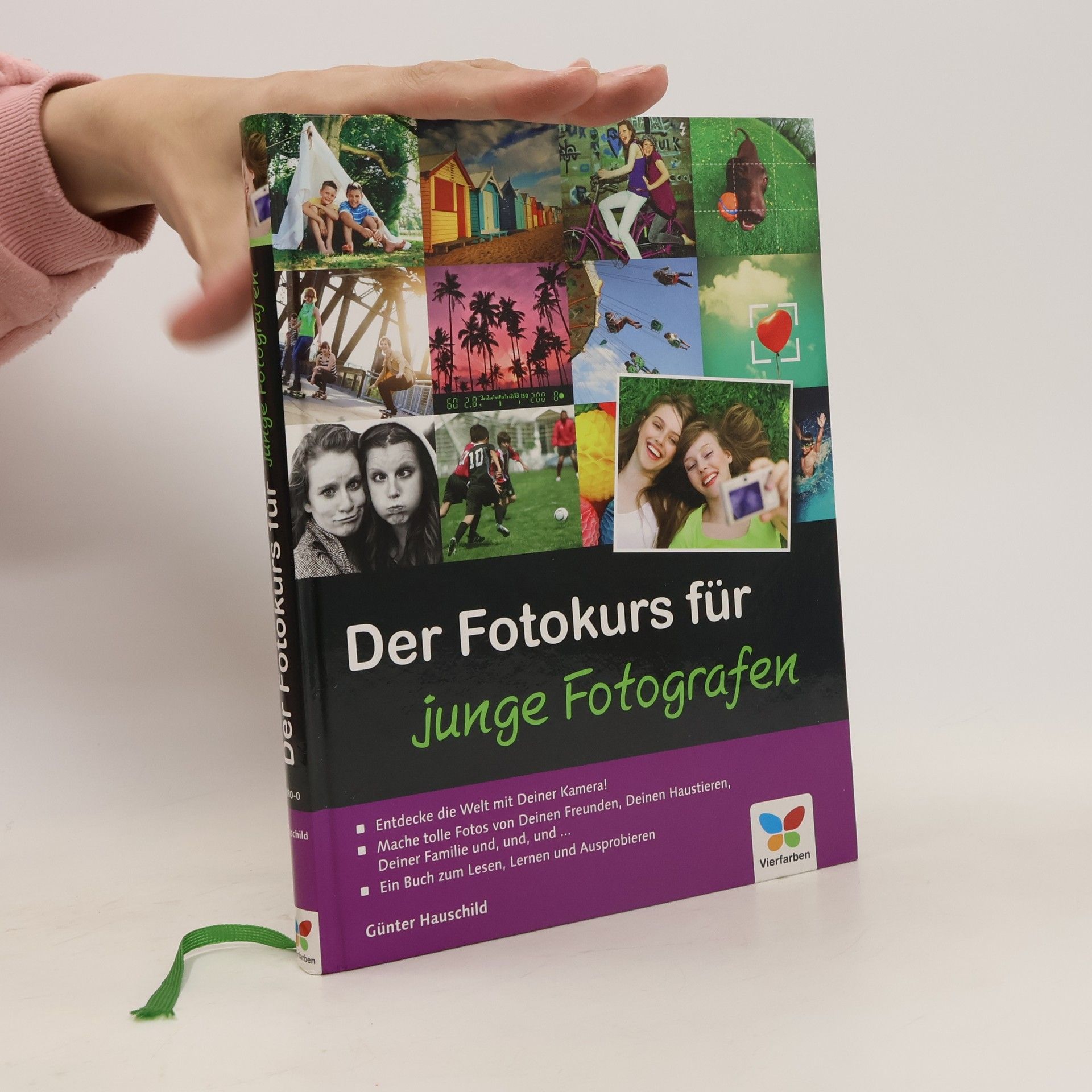 Günter Hauschild Der Fotokurs für junge Fotografen