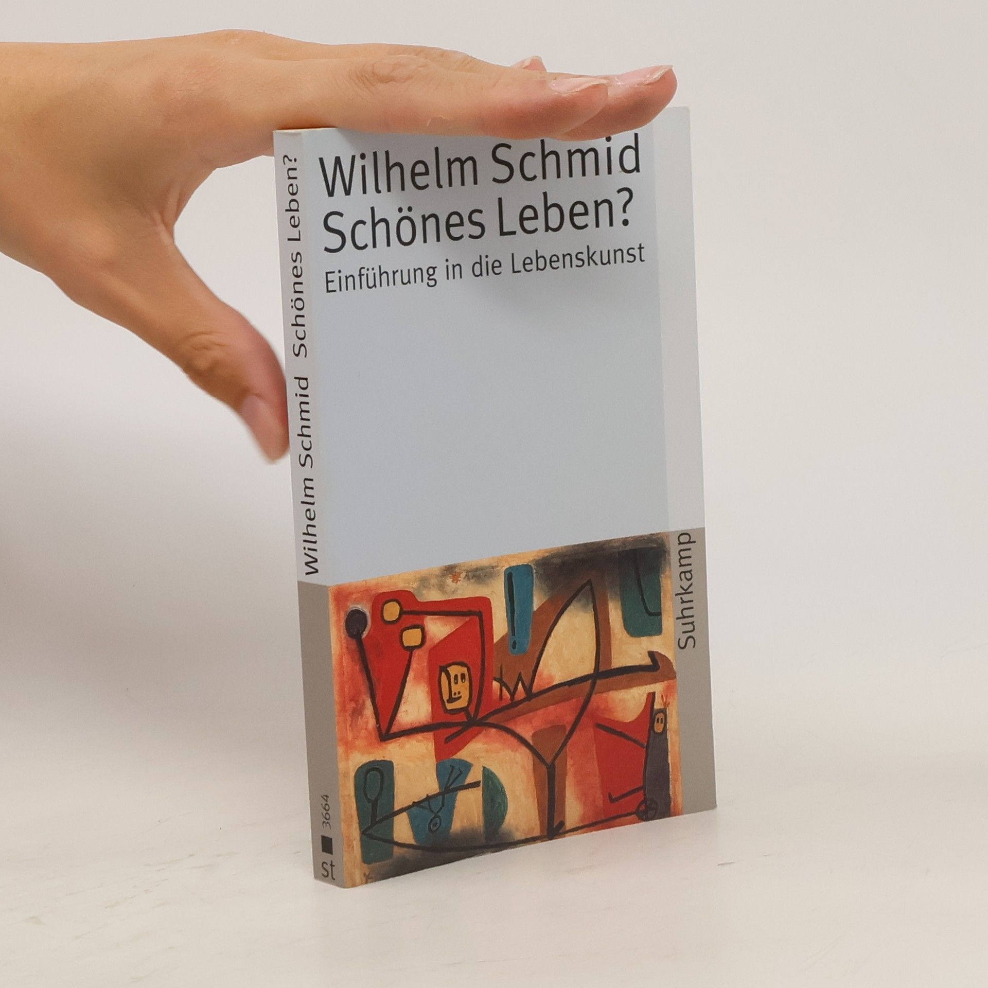 Wilhelm Schmidt-Thomé Schönes Leben?