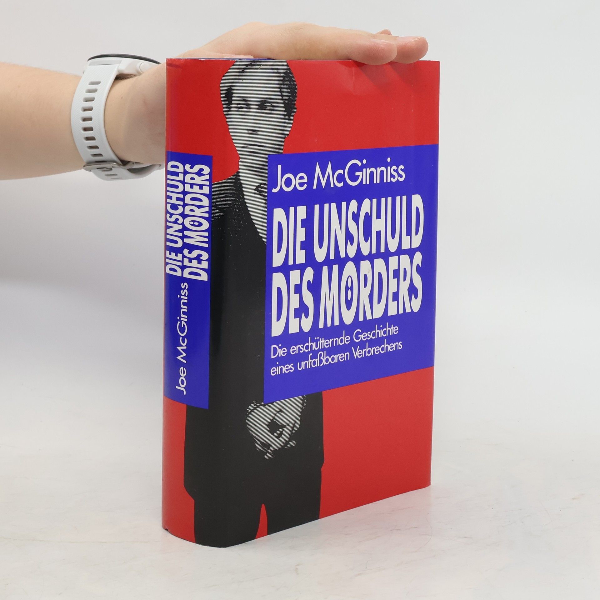 Joe McGinniss Die Unschuld des Mörders