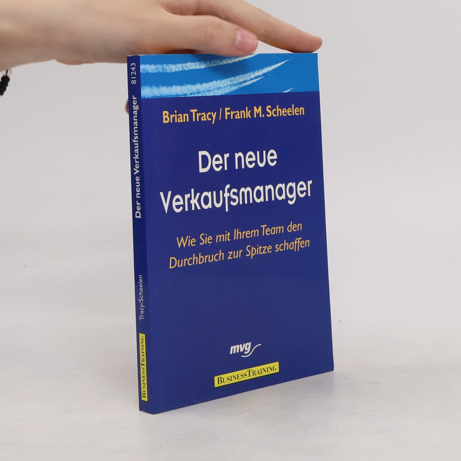 Brian Tracy Der neue Verkaufsmanager