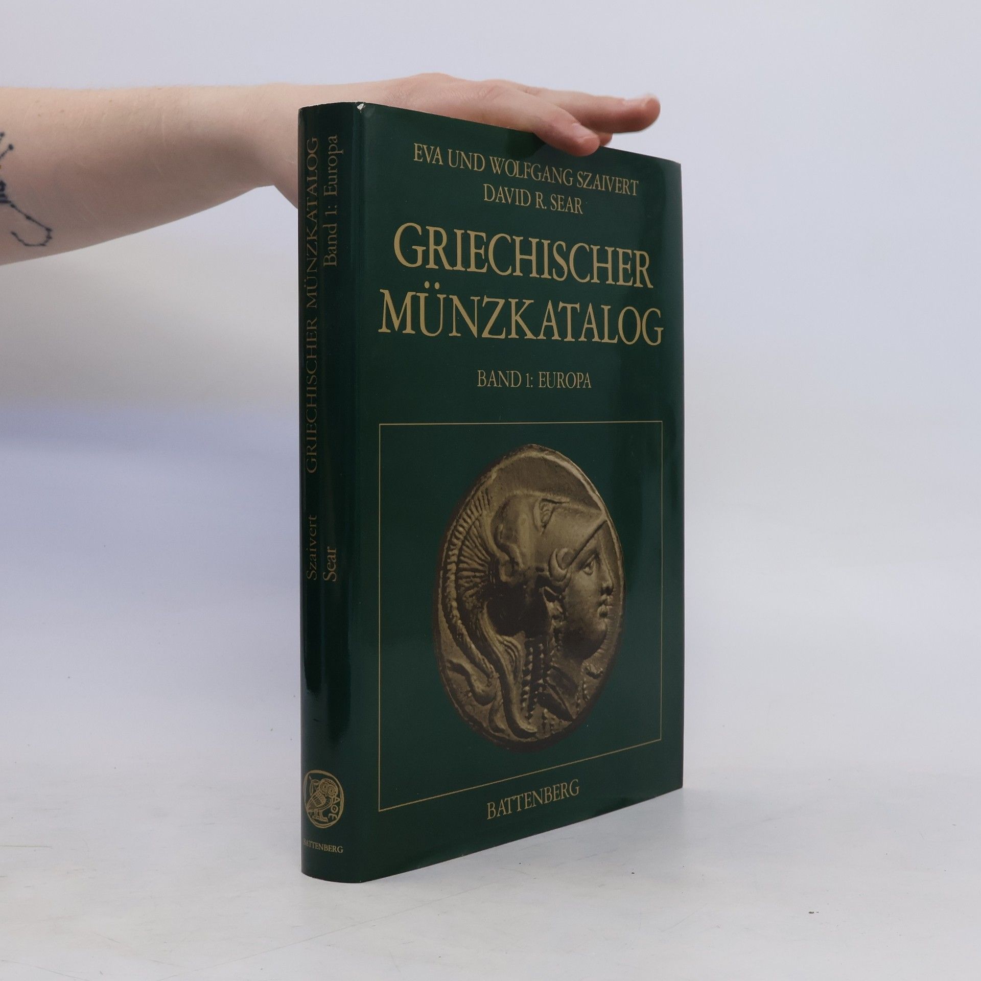 Eva Szaivert Griechischer Münzkatalog. Band 1: Europa