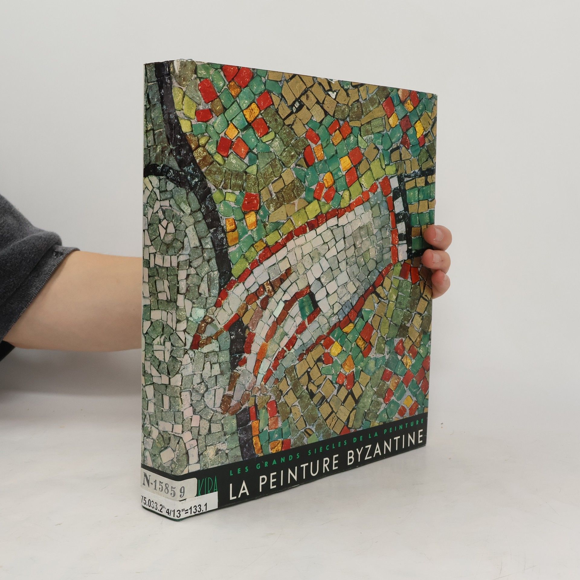 Andre Grabar Les Grands Siècle de la Peinture. La Peinture Byzantine