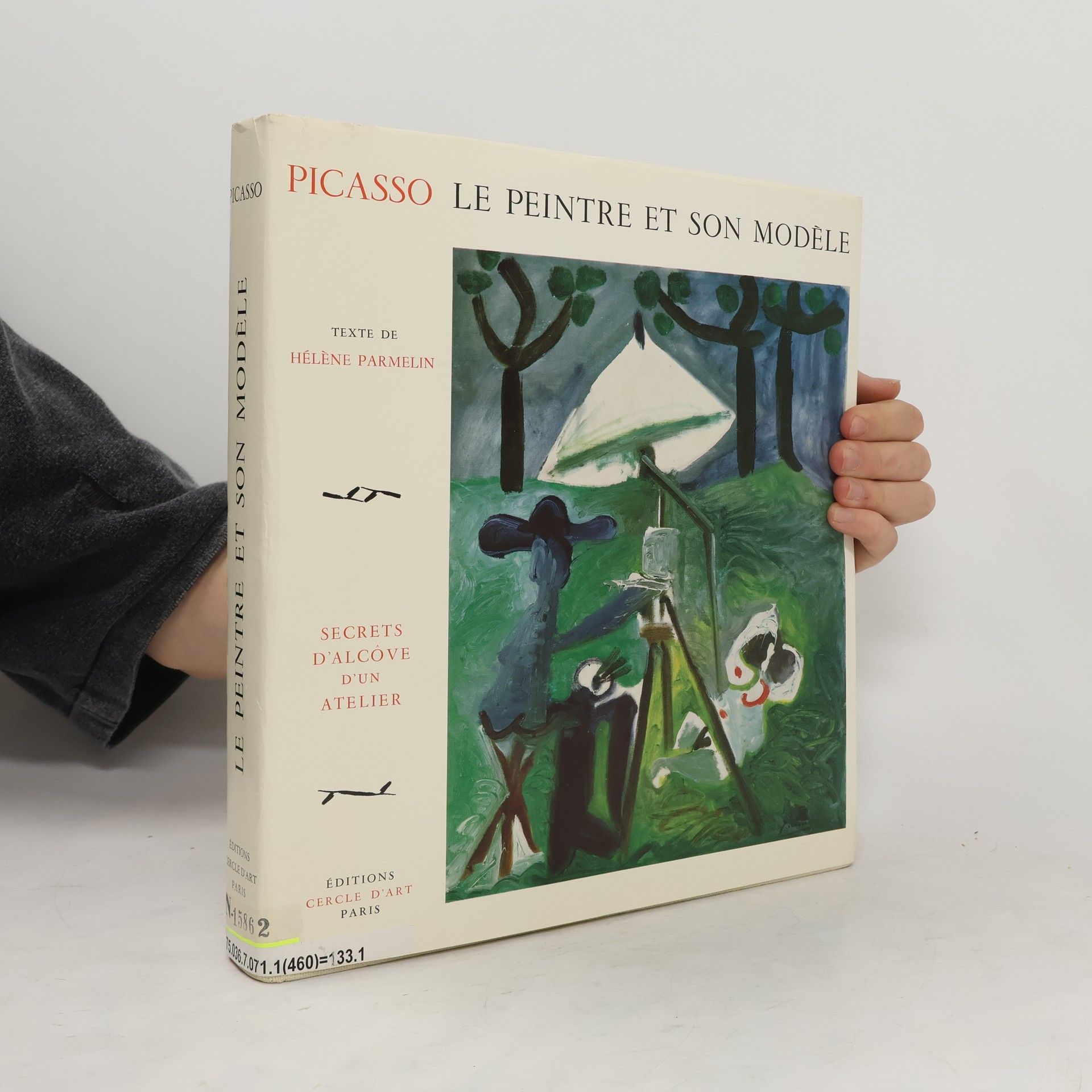 Hélène Parmelin Picasso, le peintre et son modèle