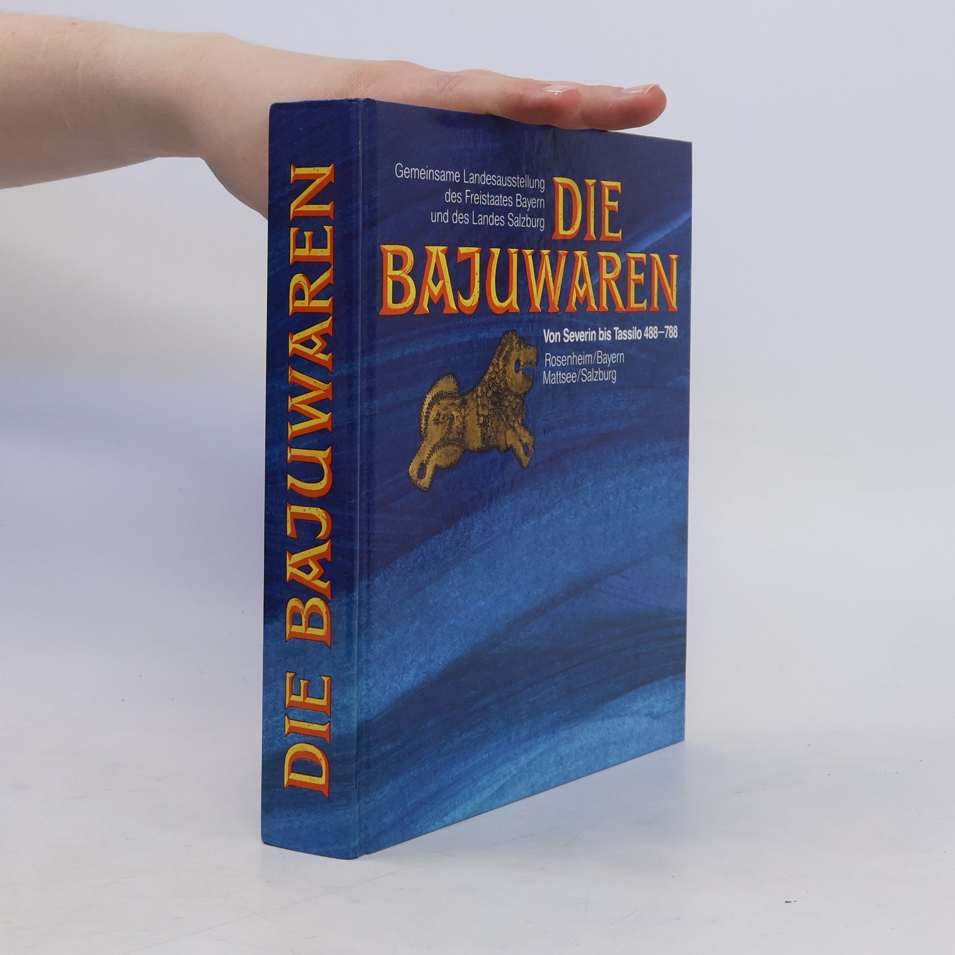 Hermann Danheimer Die Bajuwaren. Von Severin bis Tassilo 488-788