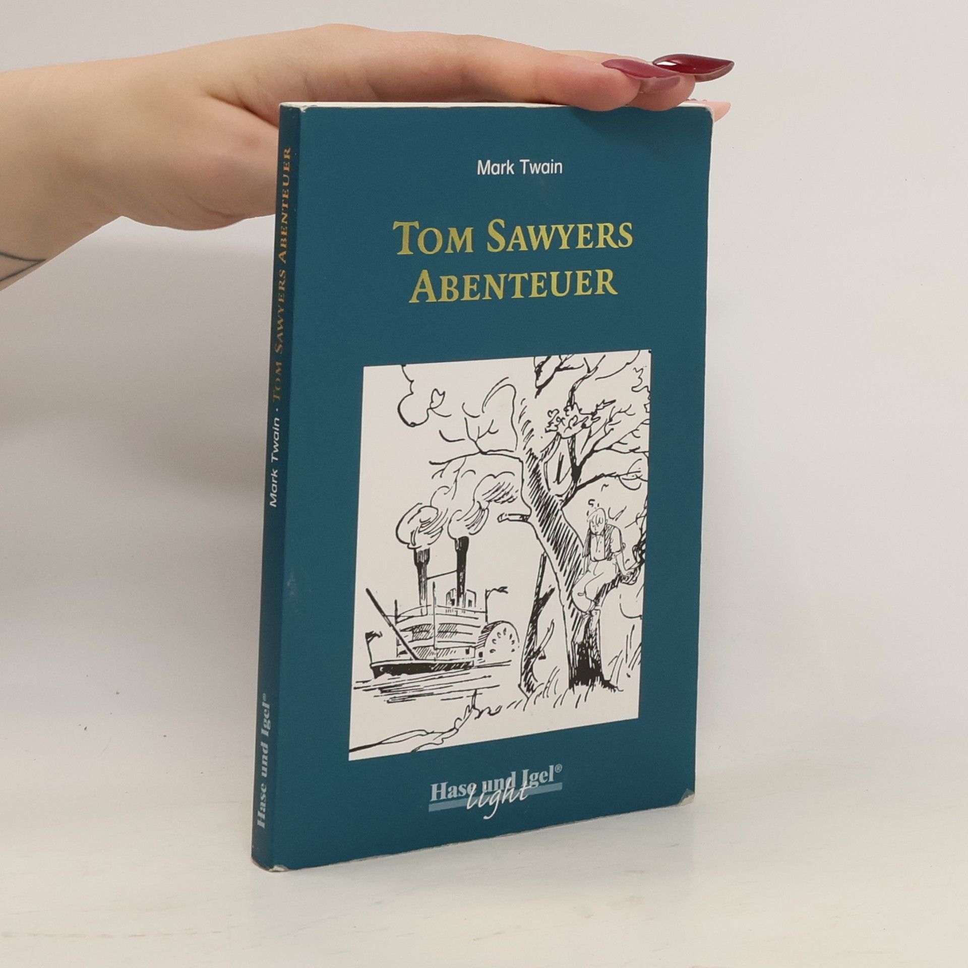 Mark Twain Tom Sawyers Abenteuer / light-Variante. Schulausgabe