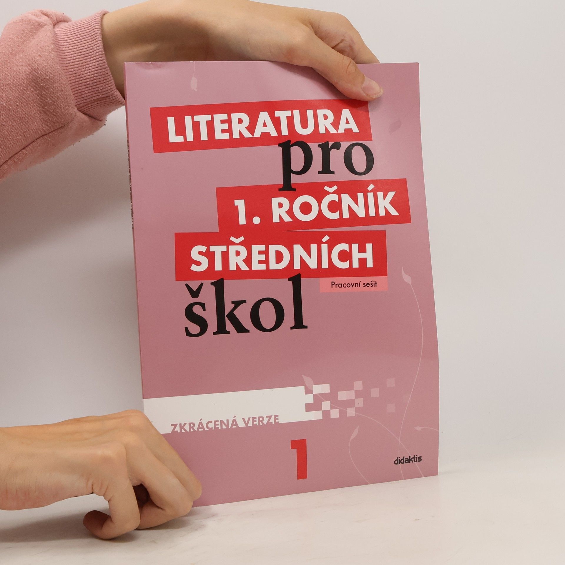 Taťána Polášková Literatura pro 1. ročník SŠ – pracovní sešit – zkrácená verze