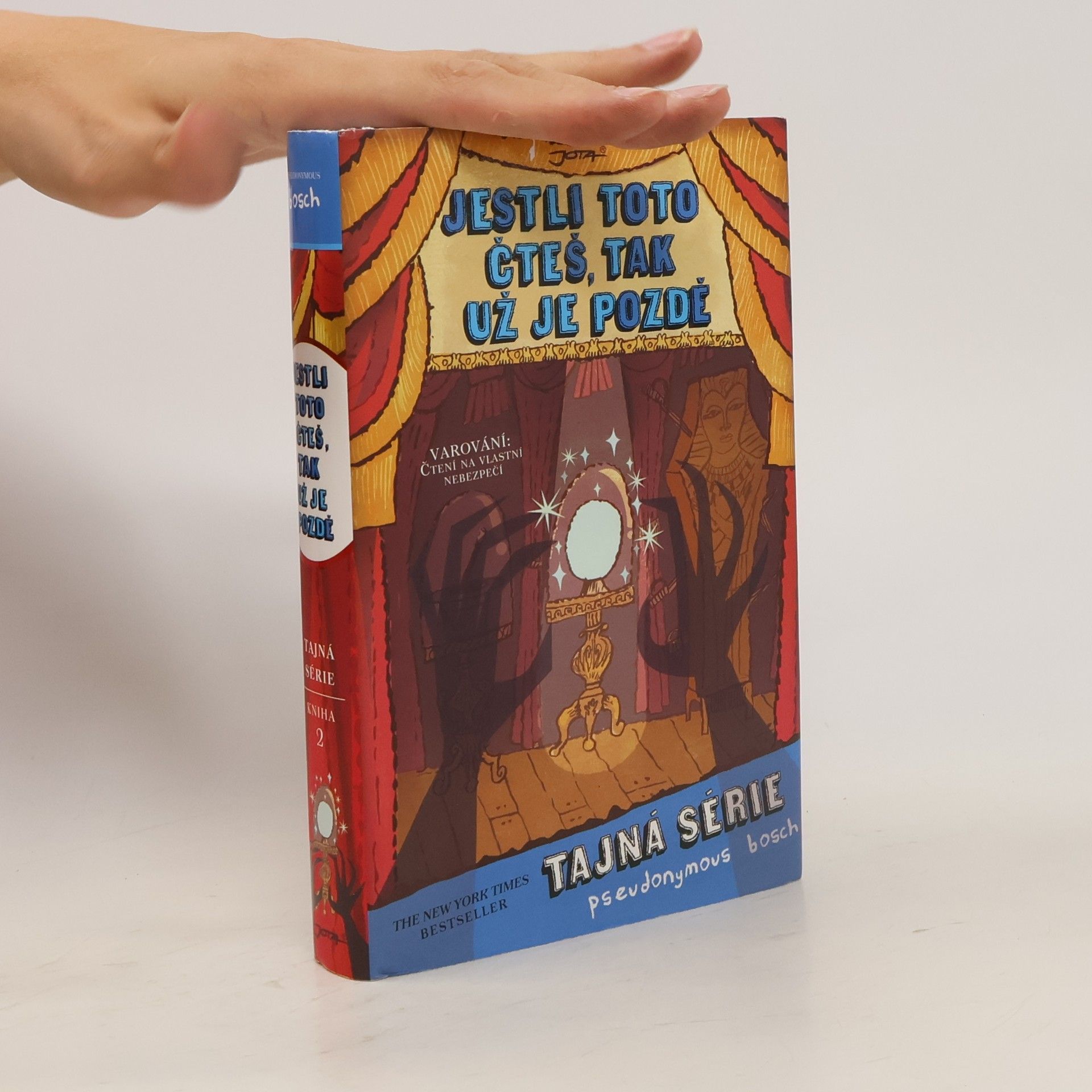 Pseudonymous Bosch Jestli toto čteš, tak už je pozdě