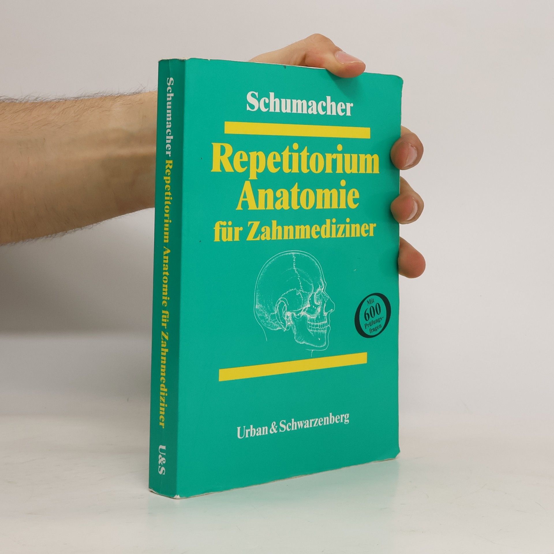 Gert-Horst Schumacher Repetitorium Anatomie für Zahnmediziner