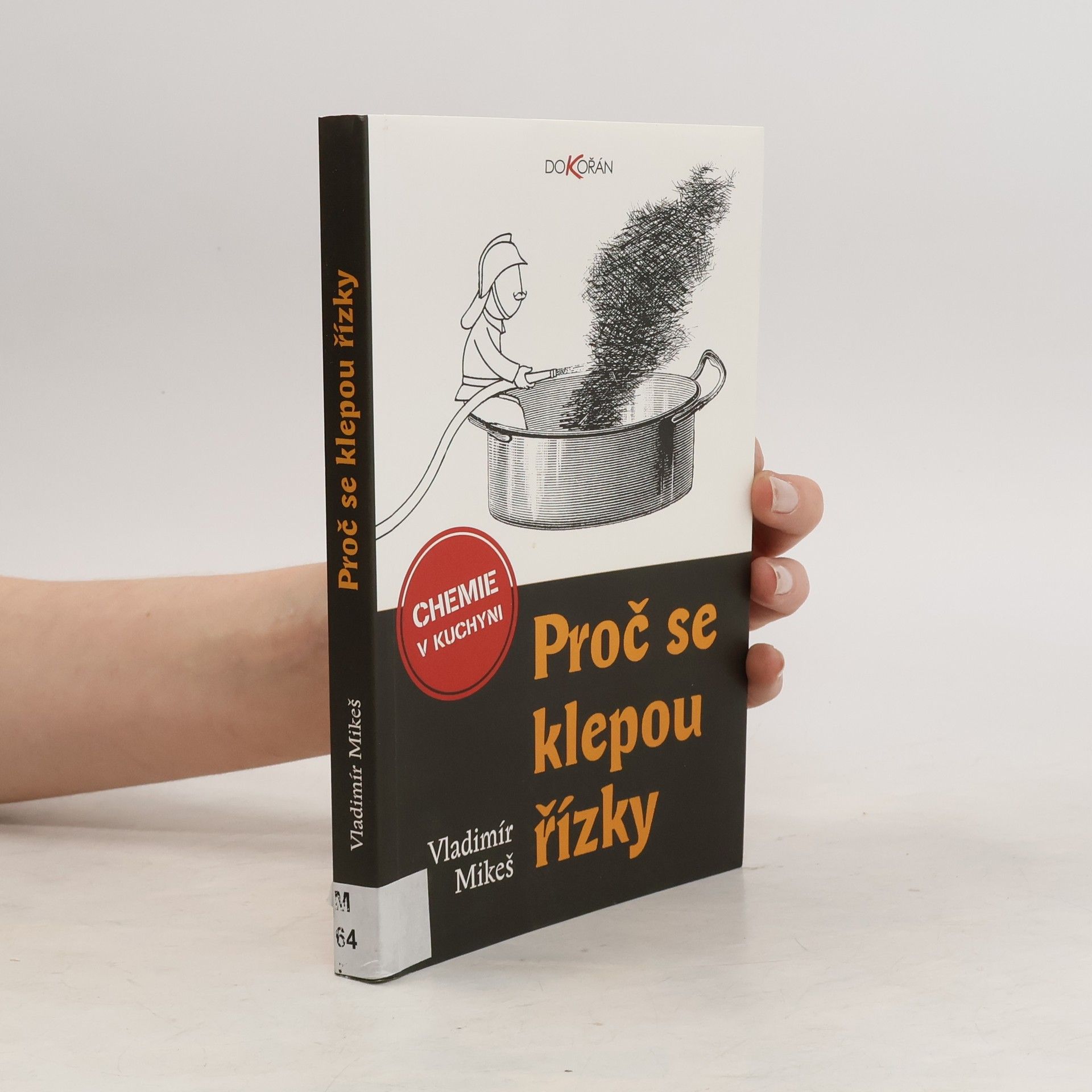 Vladimír Mikeš Proč se klepou řízky