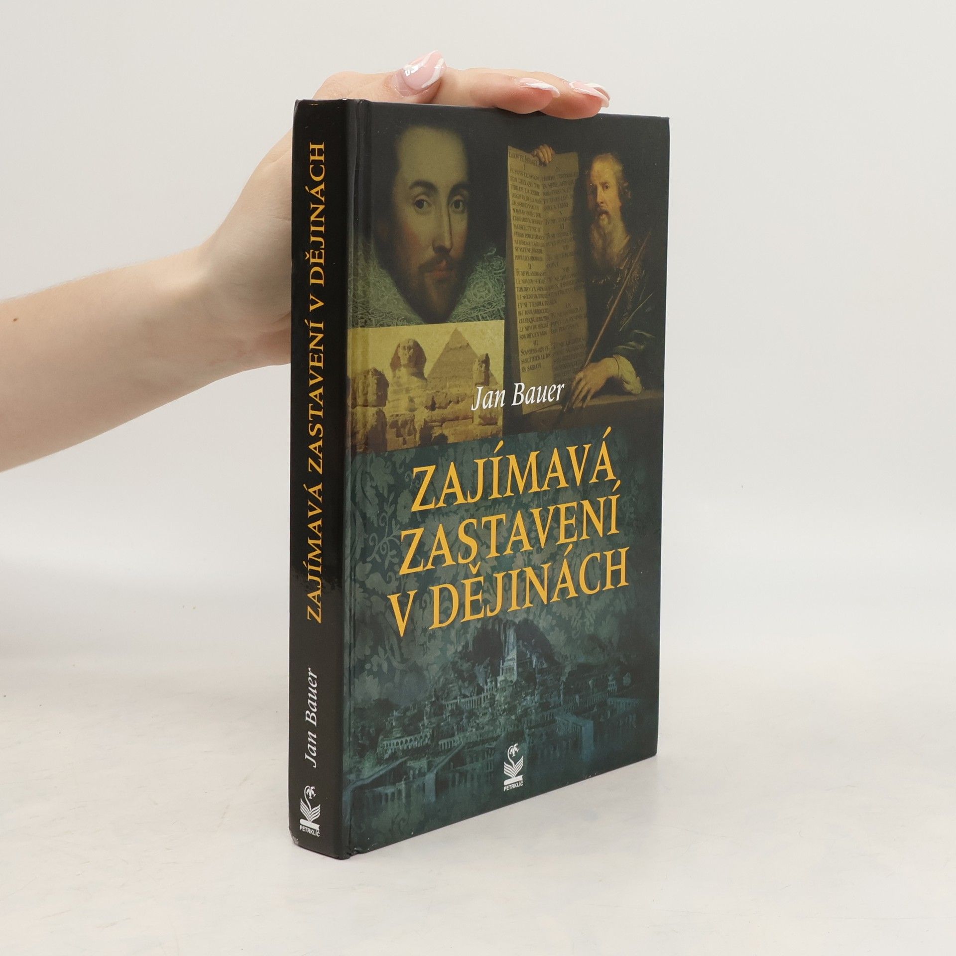 Jan Bauer Zajímavá zastavení v dějinách