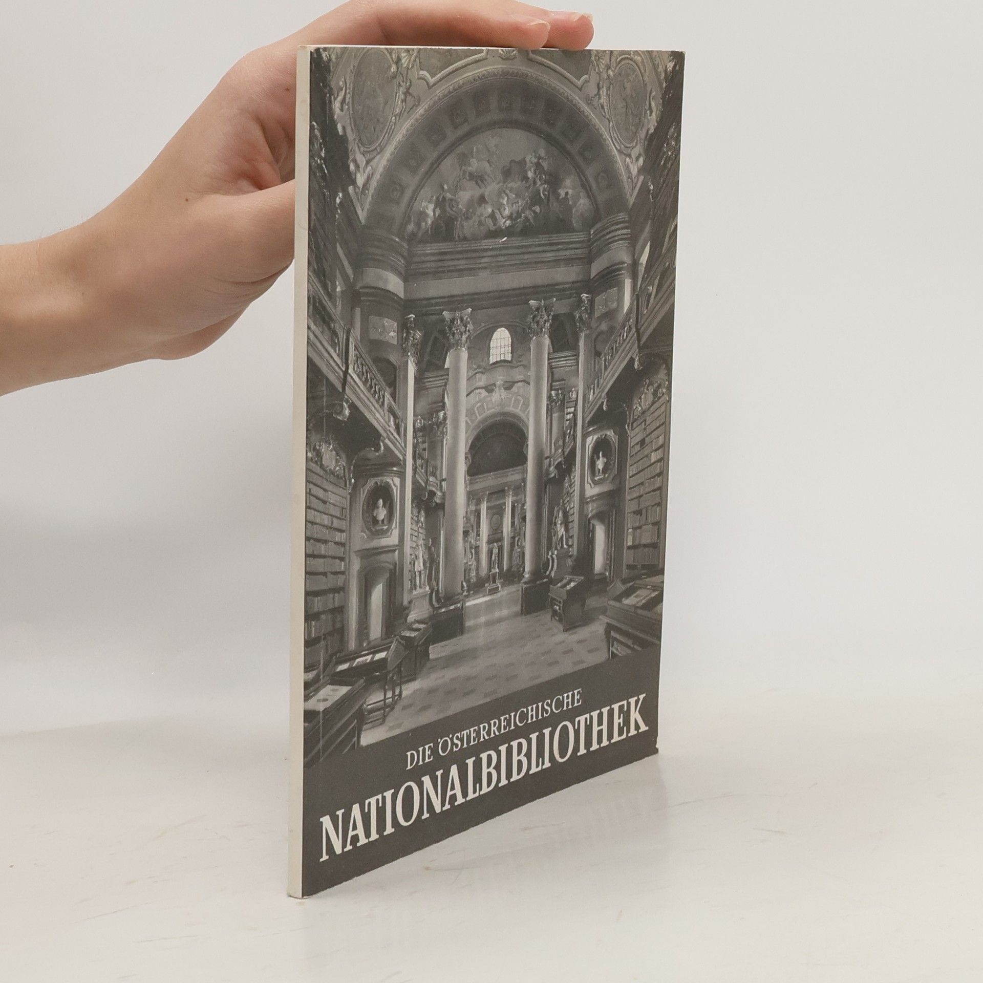 Collectif d'auteurs Die österreichische Nationalbibliothek