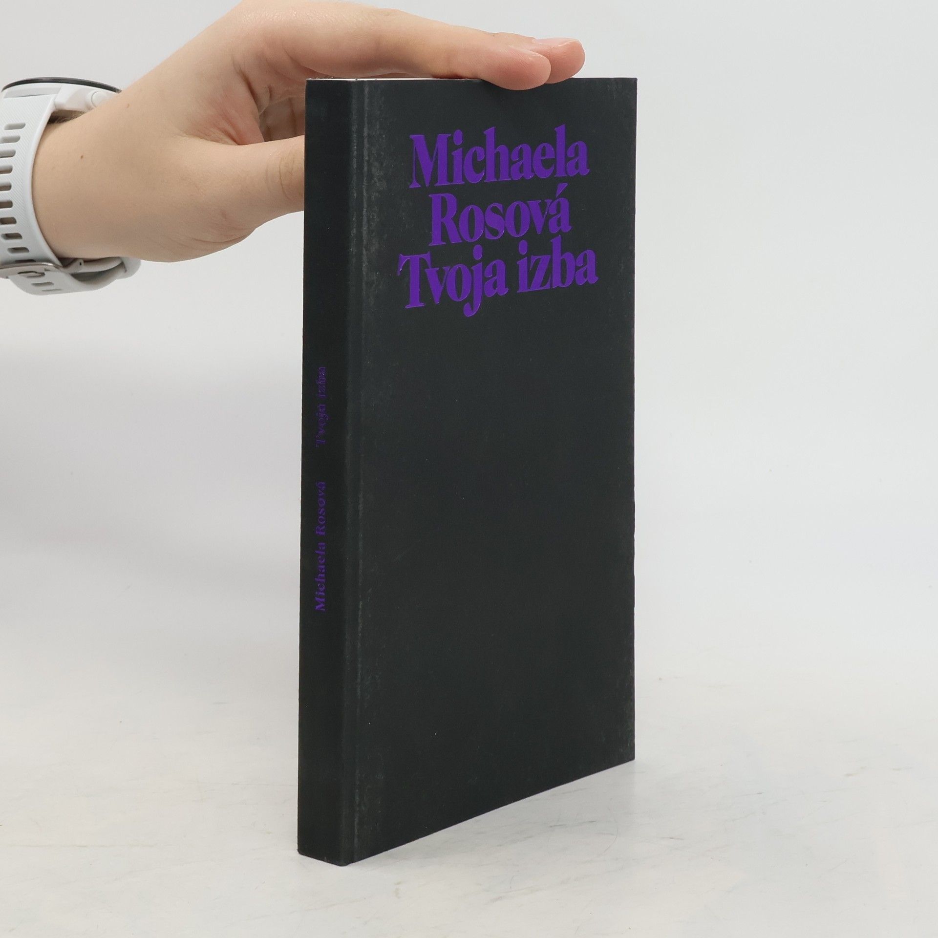 Michaela Rosová Tvoja izba