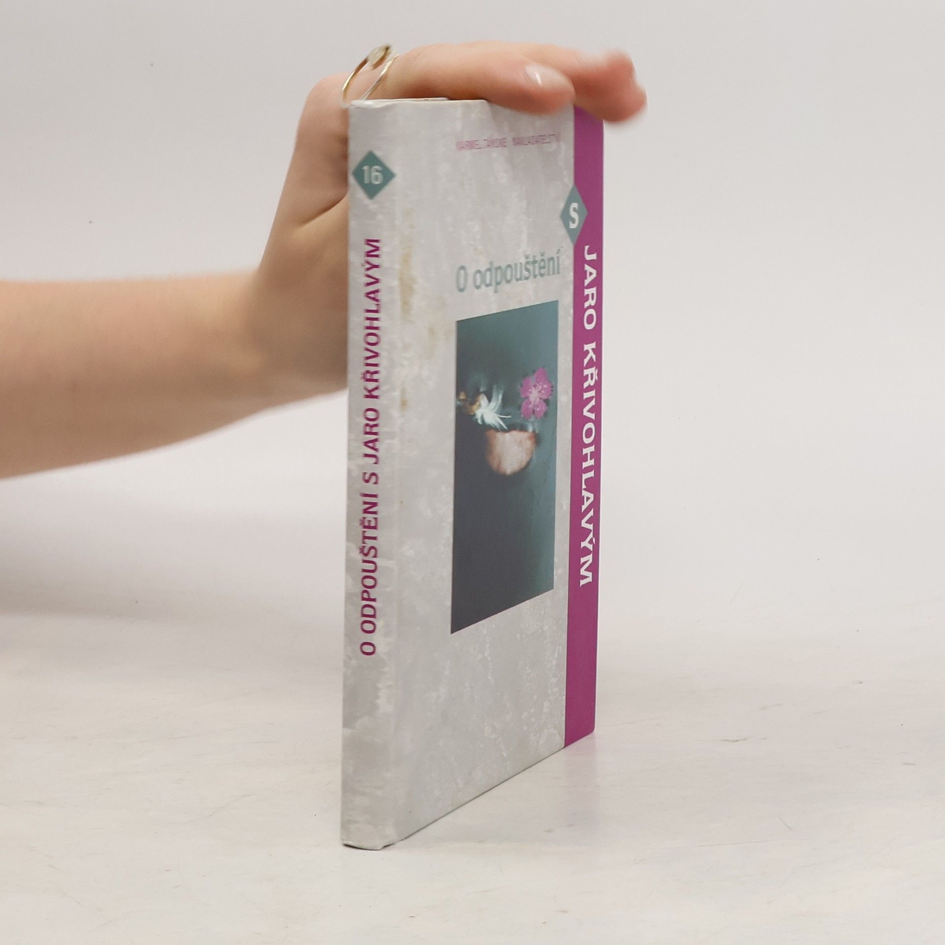 Jaro Křivohlavý O odpouštění s Jaro Křivohlavým